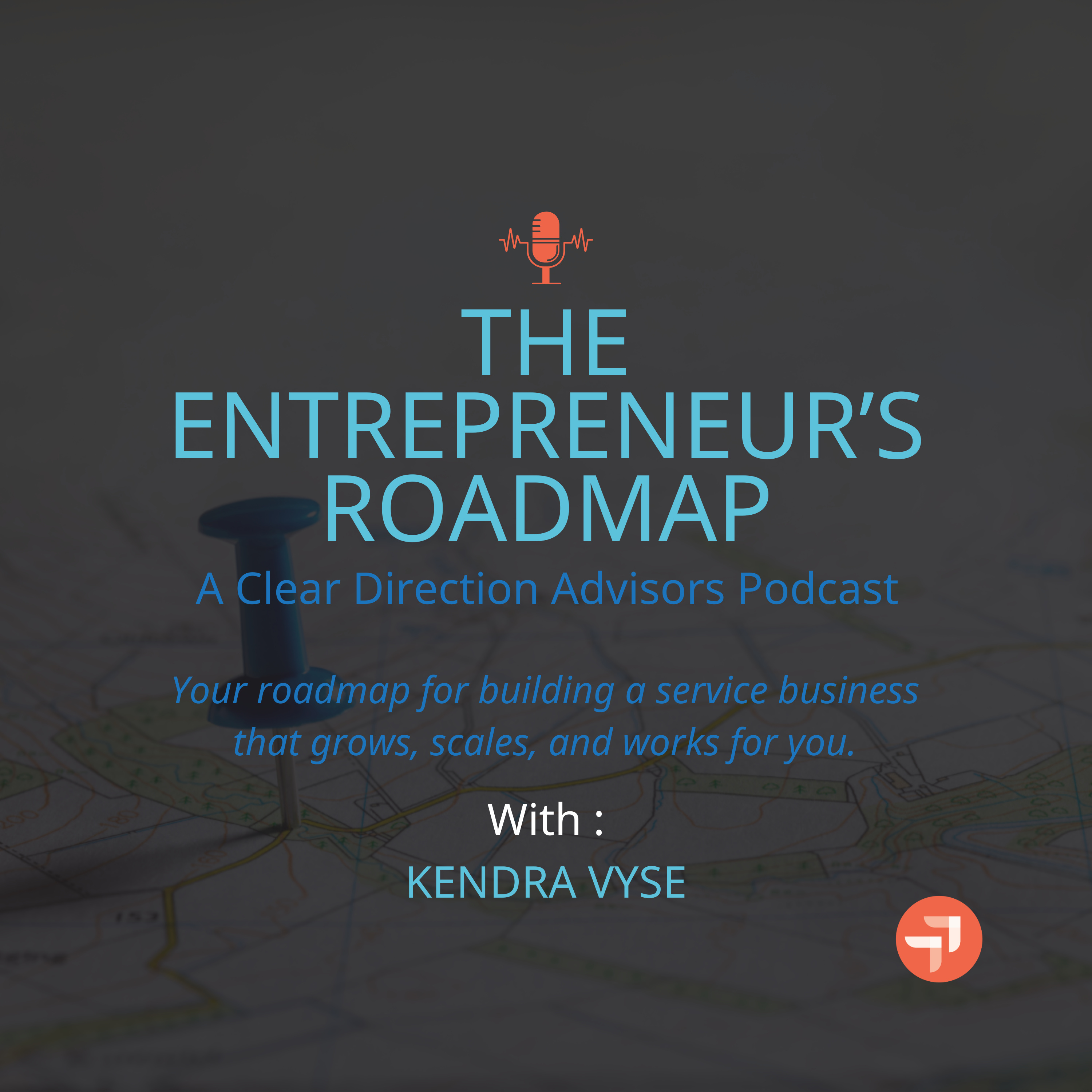 The Entrepreneur's Roadmap