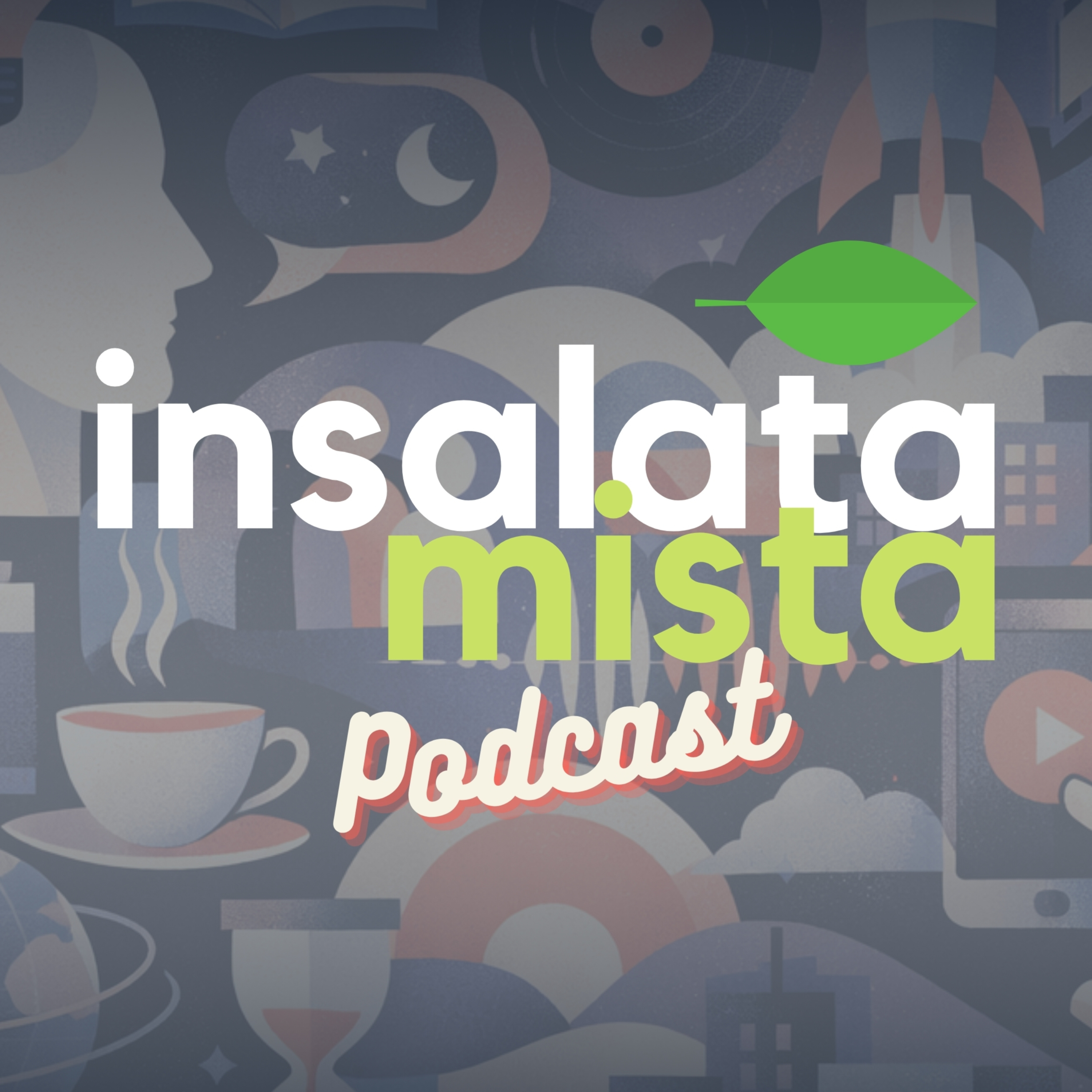 Insalata Mista Podcast