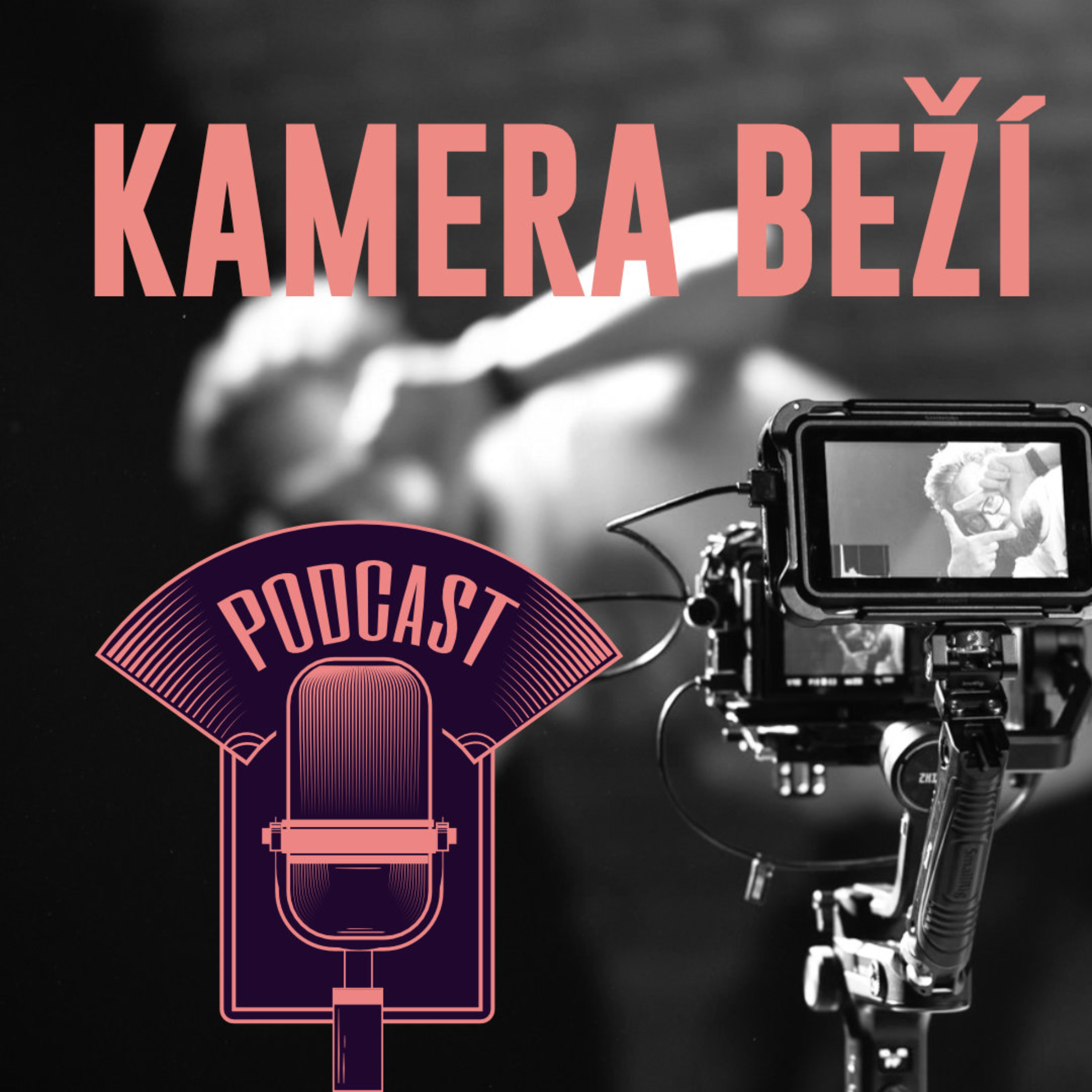Kamera beží podcast artwork