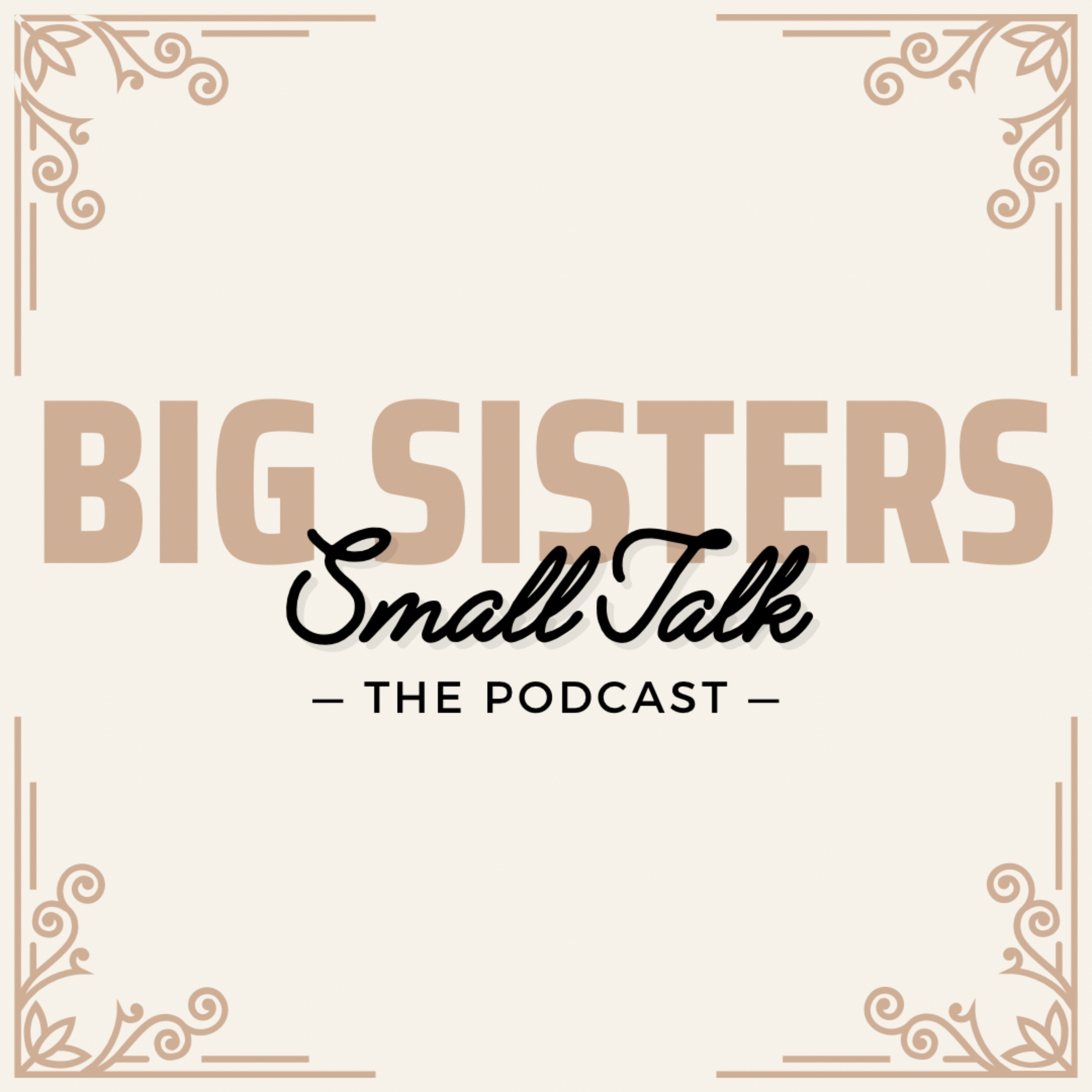 Big Sisters Small Talk