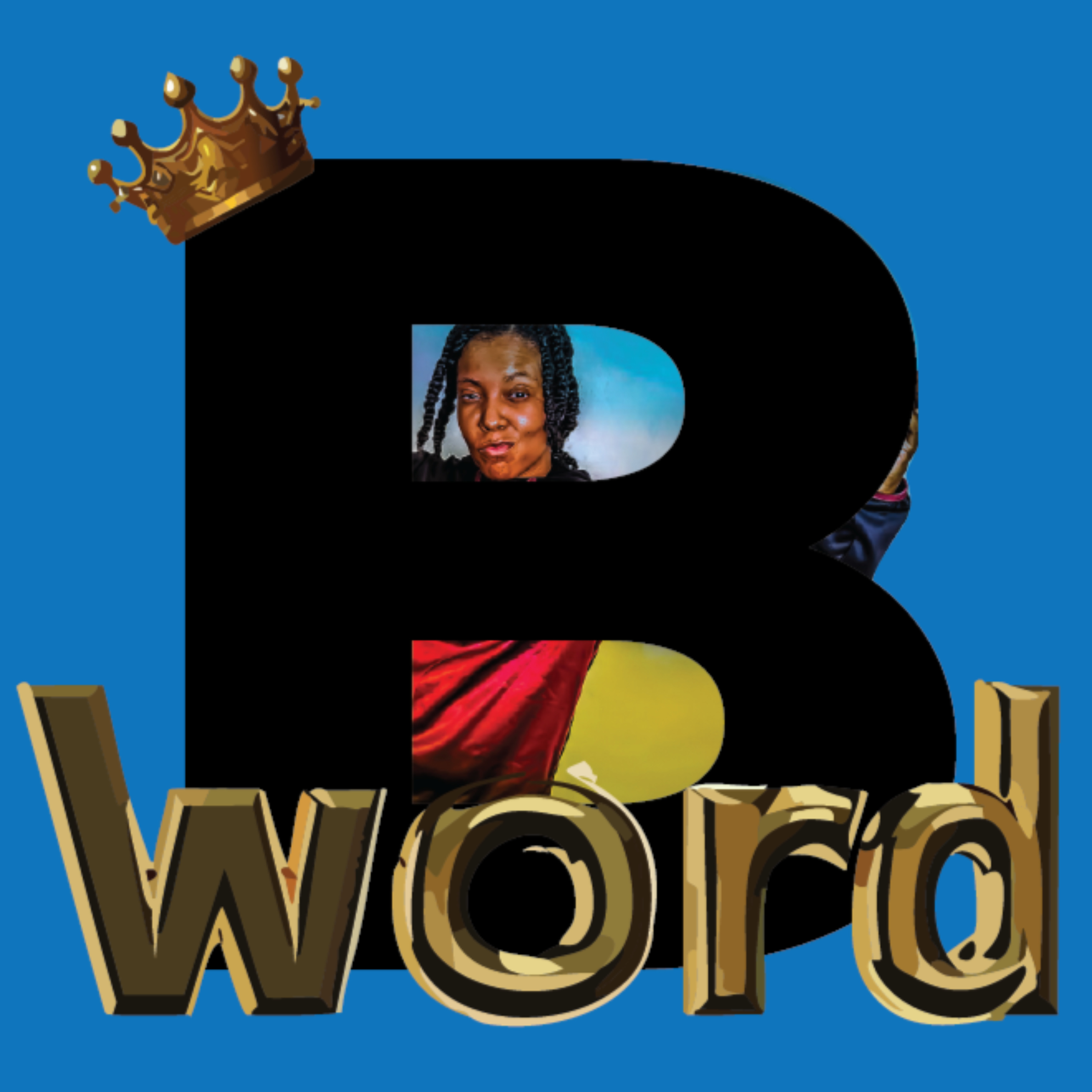 B Word