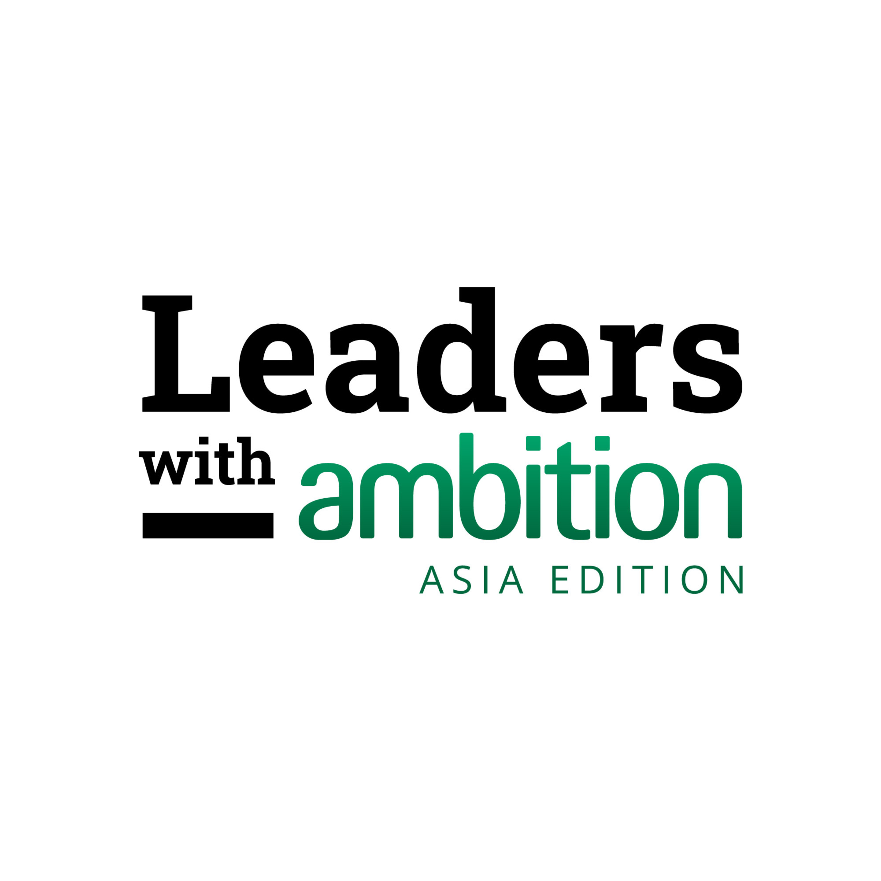 Leaders with Ambition - Asia Edition podcast artwork