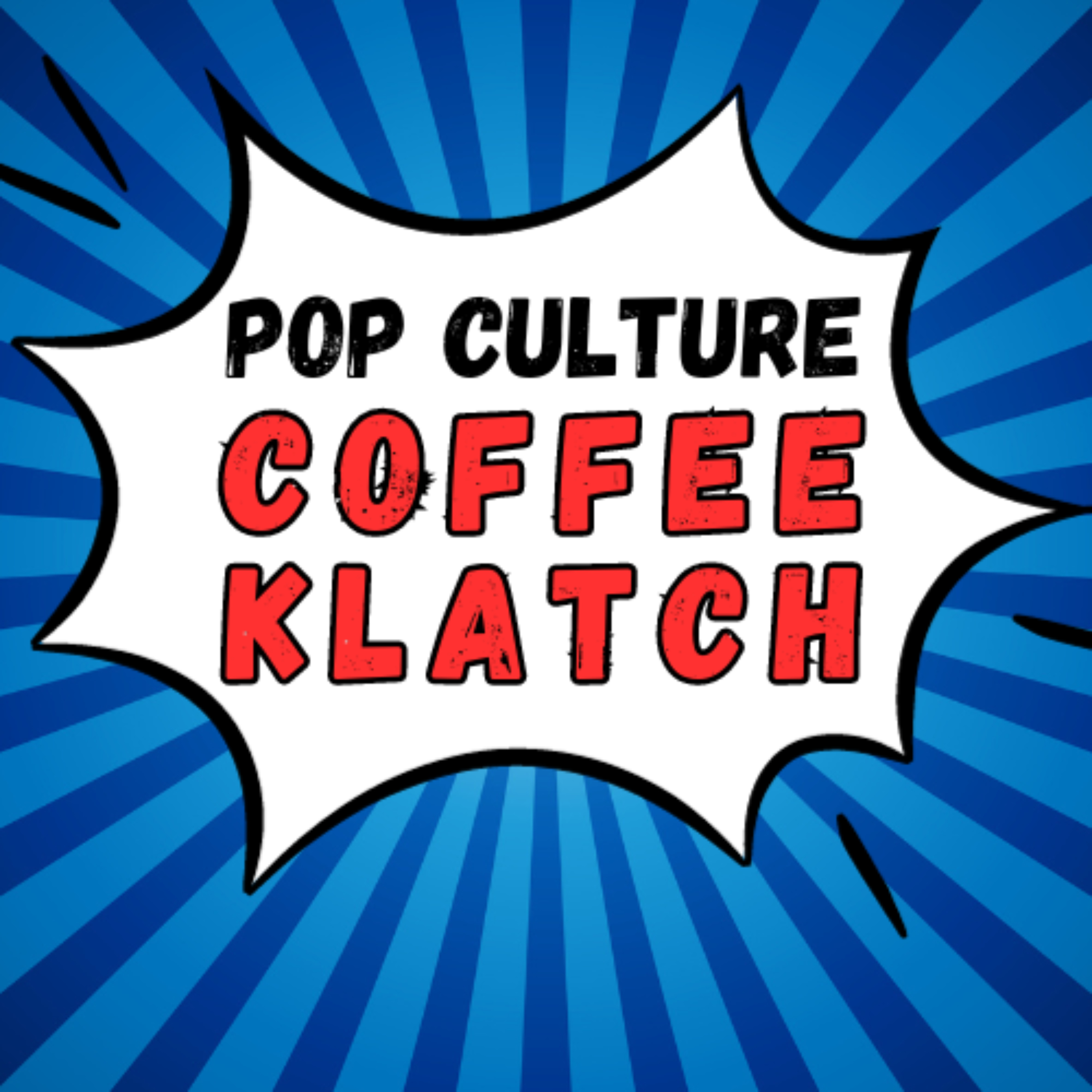 Pop Culture Coffee Klatch podcast artwork