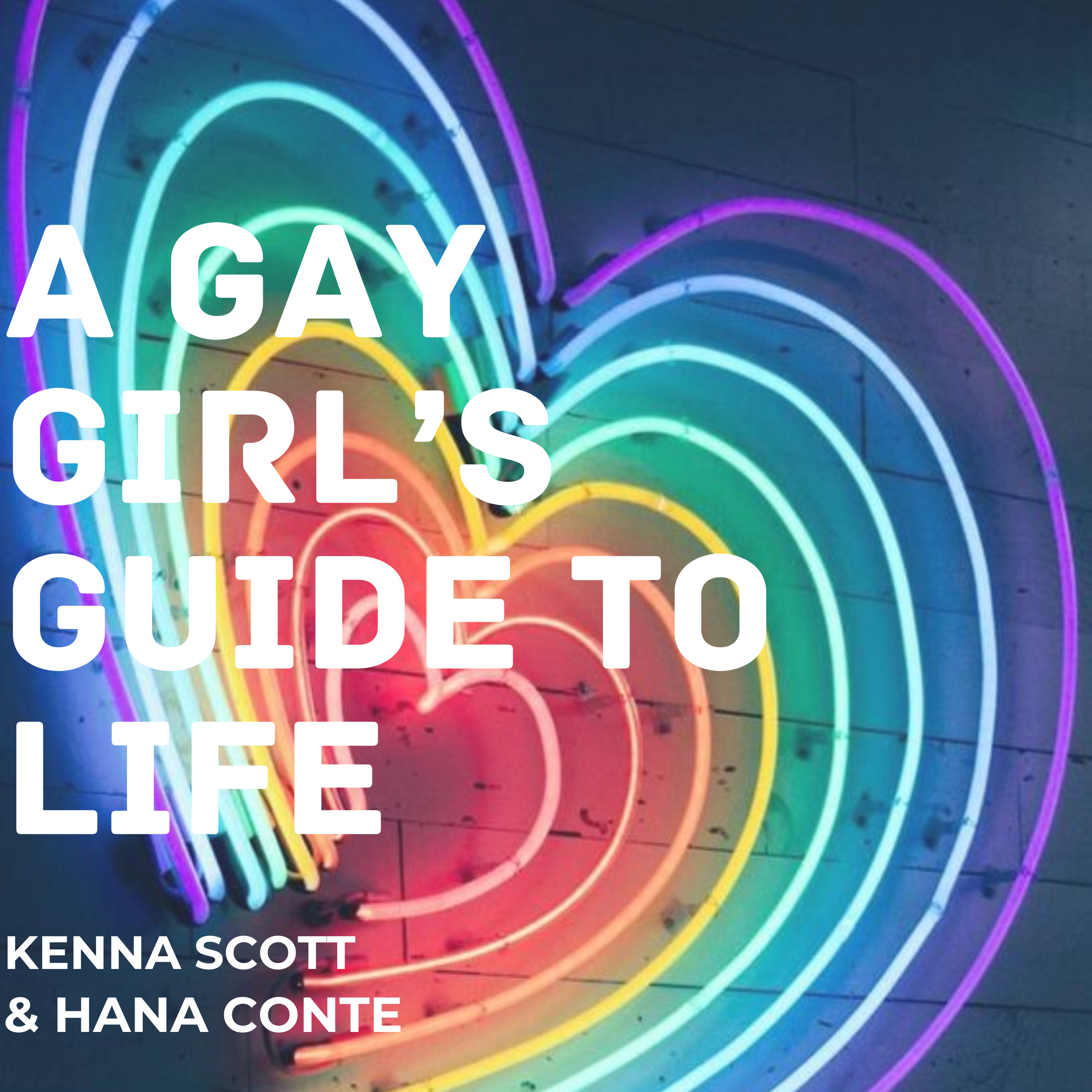A Gay Girl's Guide to Life podcast artwork
