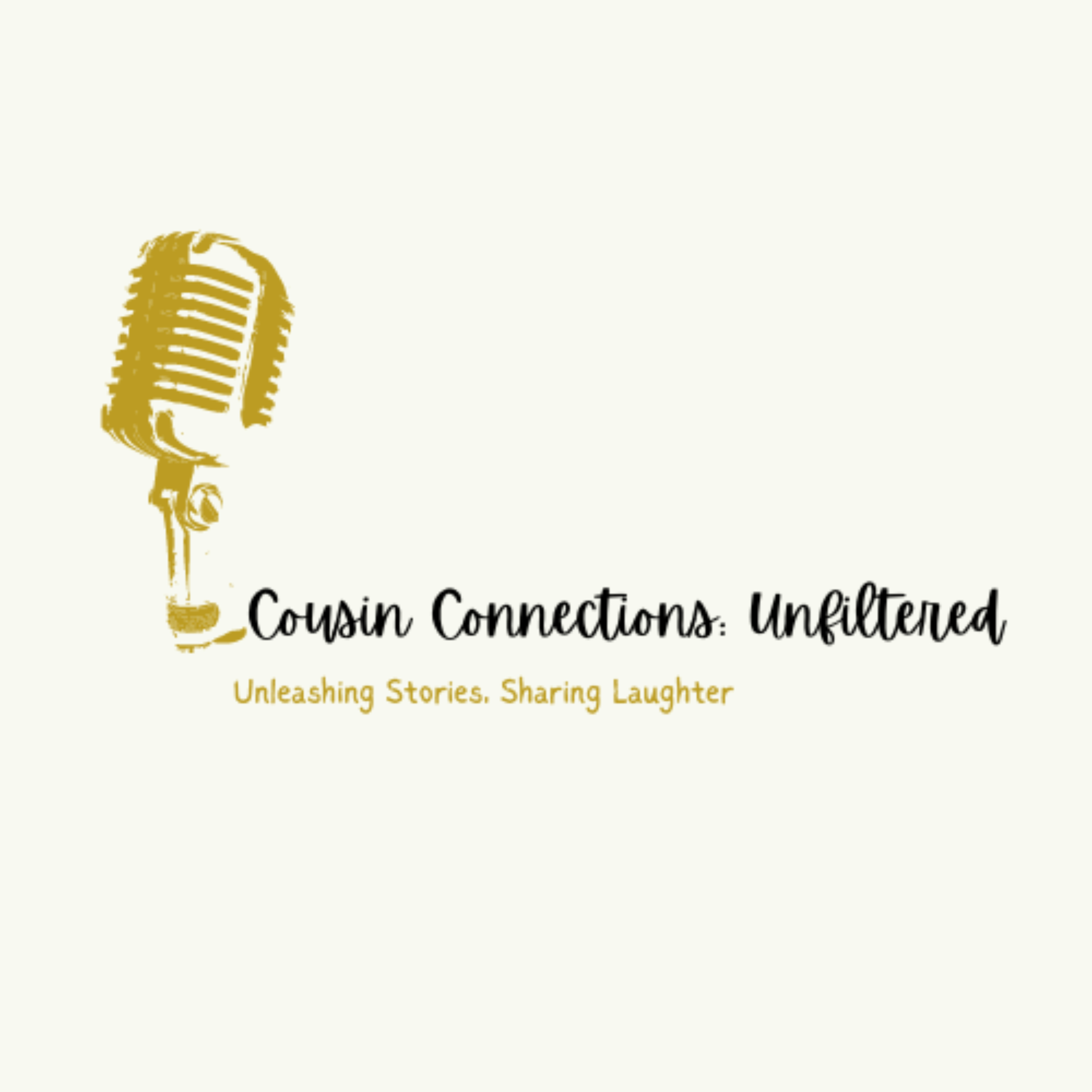 Cousin Connections: Unfiltered podcast artwork