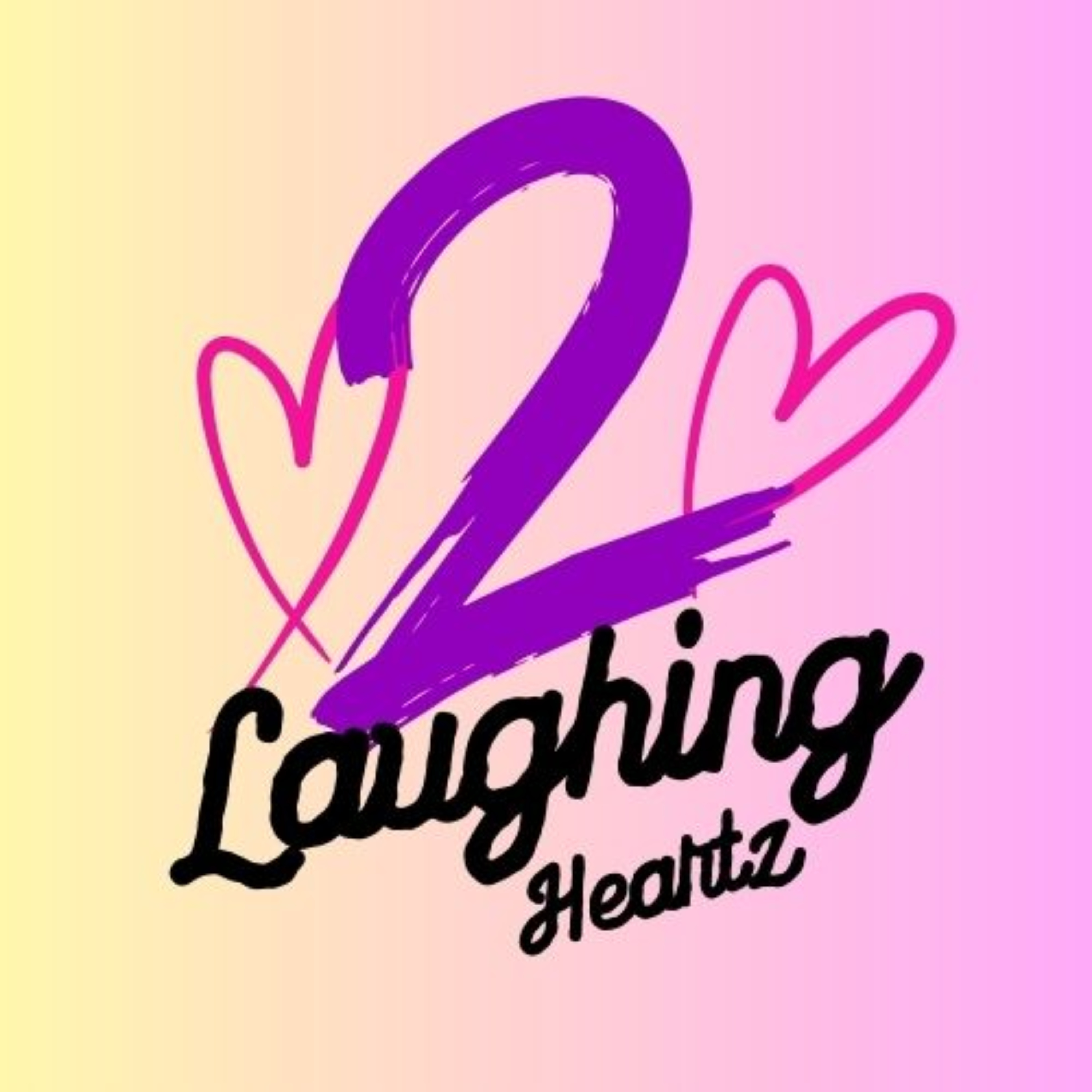 2 Laughing Heartz podcast artwork
