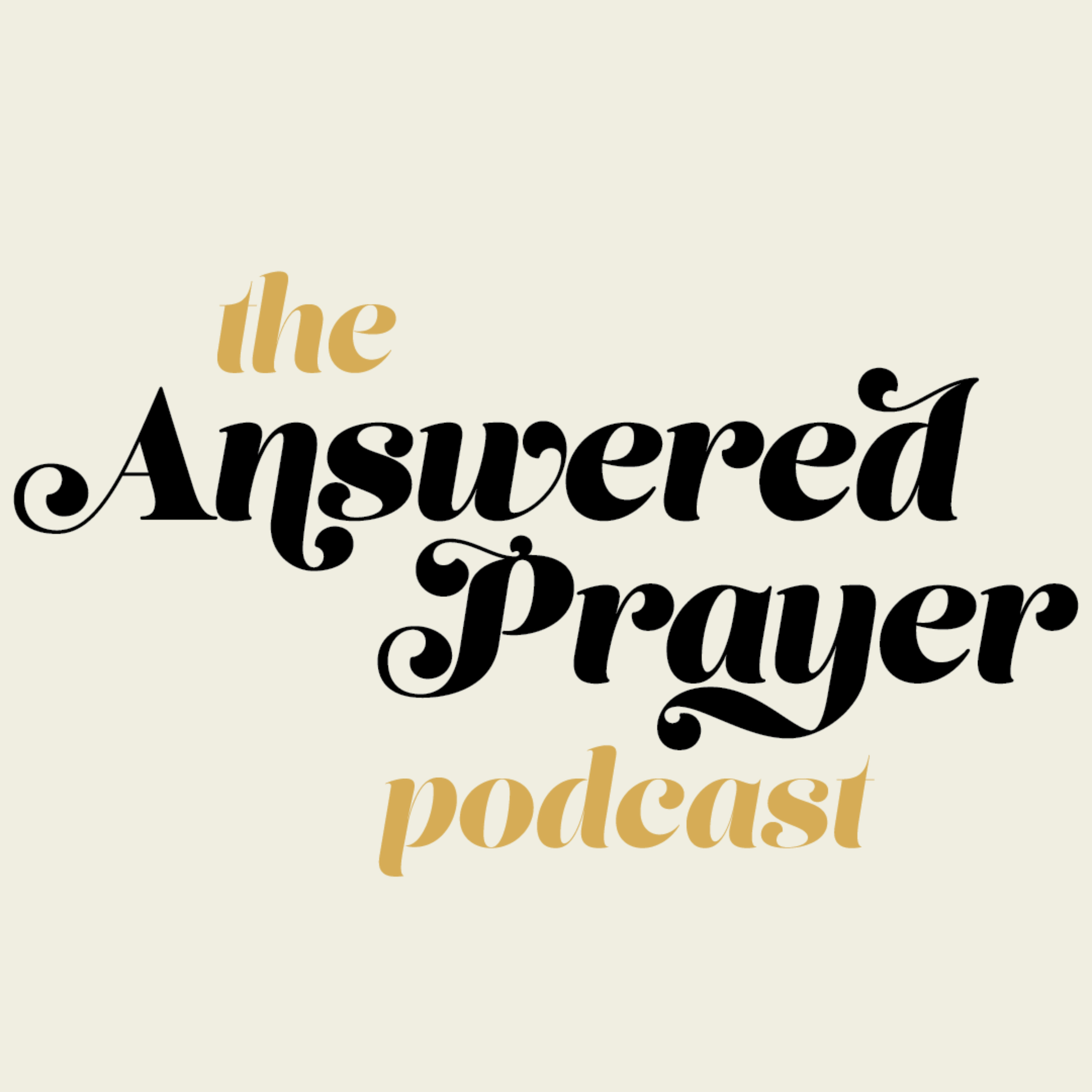 The Answered Prayer Podcast podcast artwork