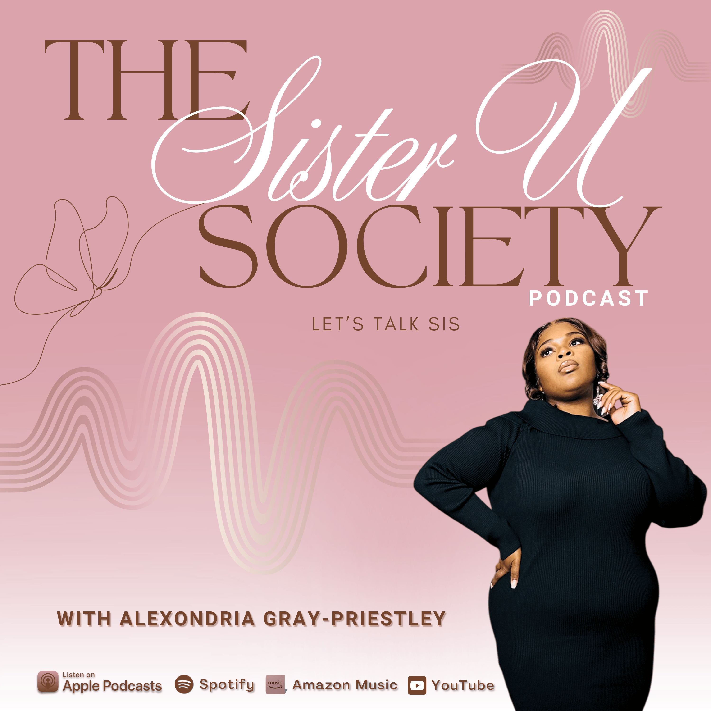 The Sister U Society Podcast podcast artwork
