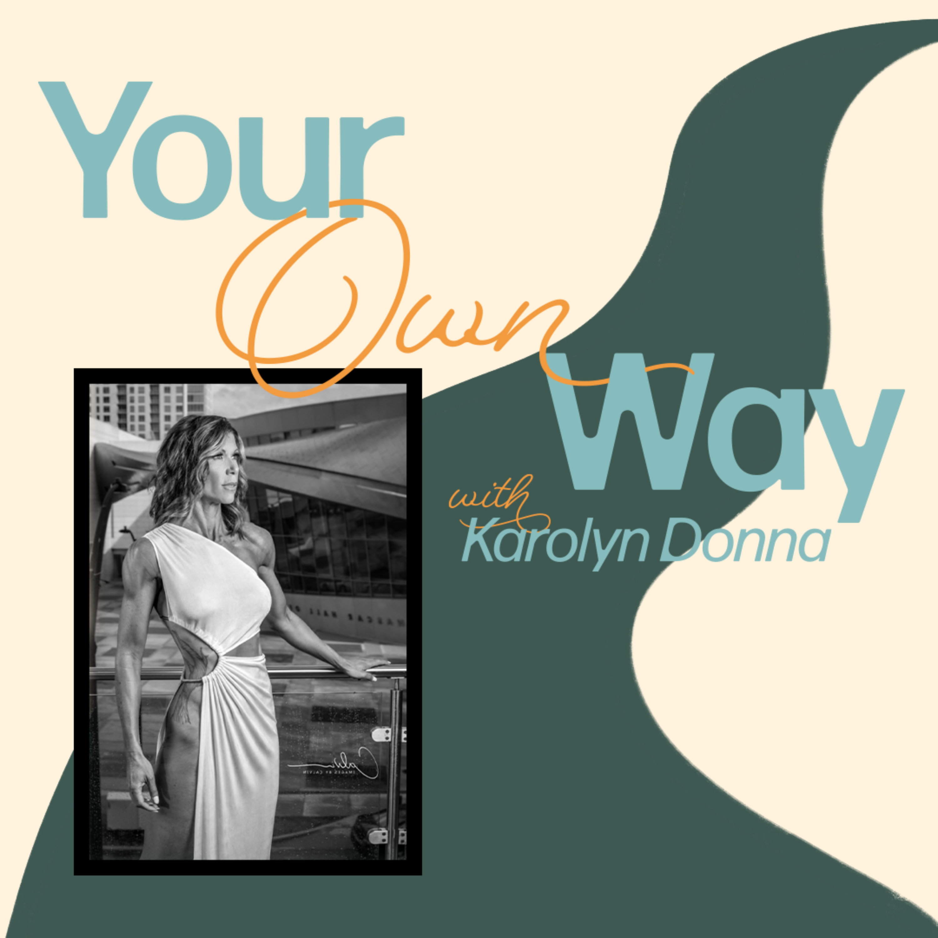 Your Own Way