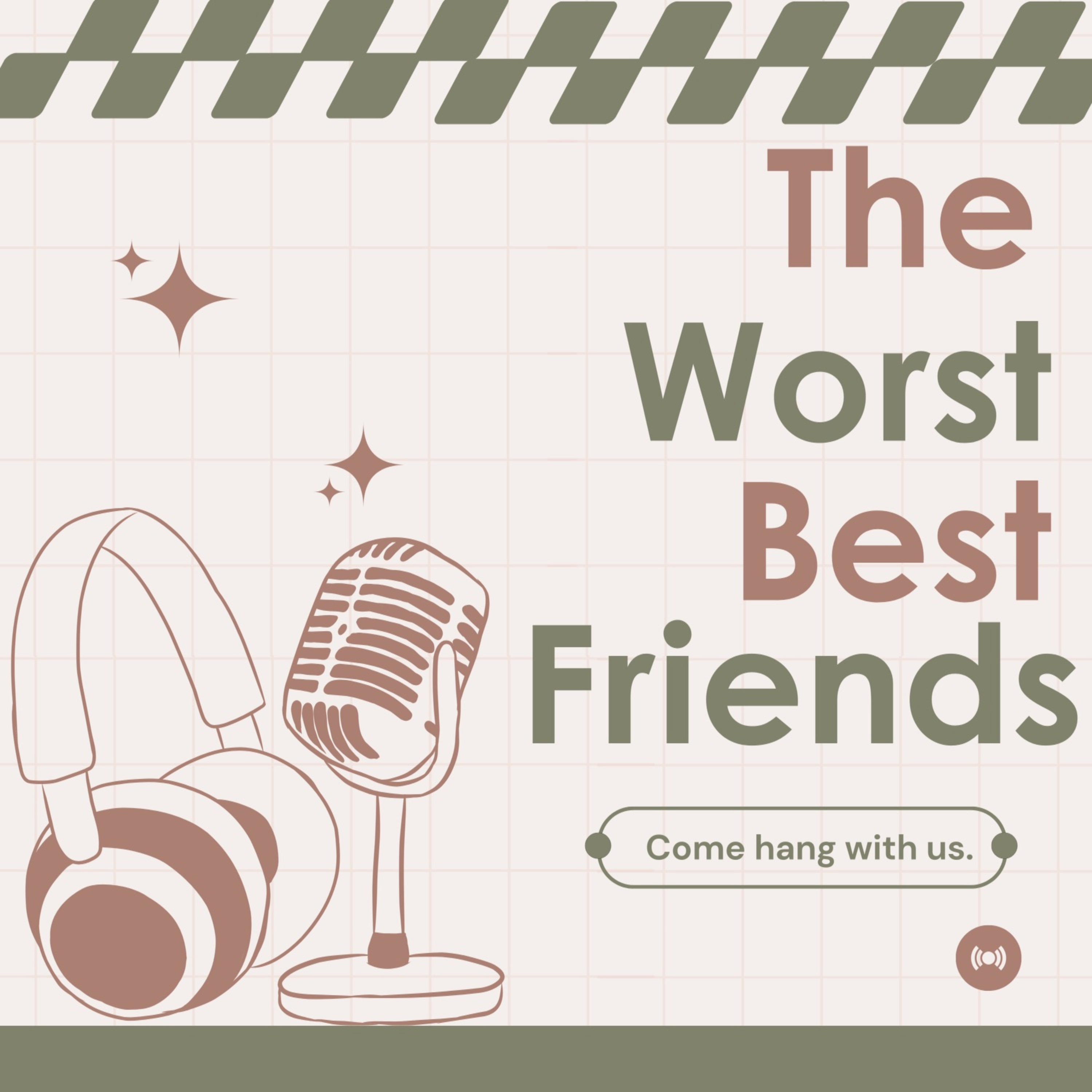The Worst Best Friends Podcast podcast artwork