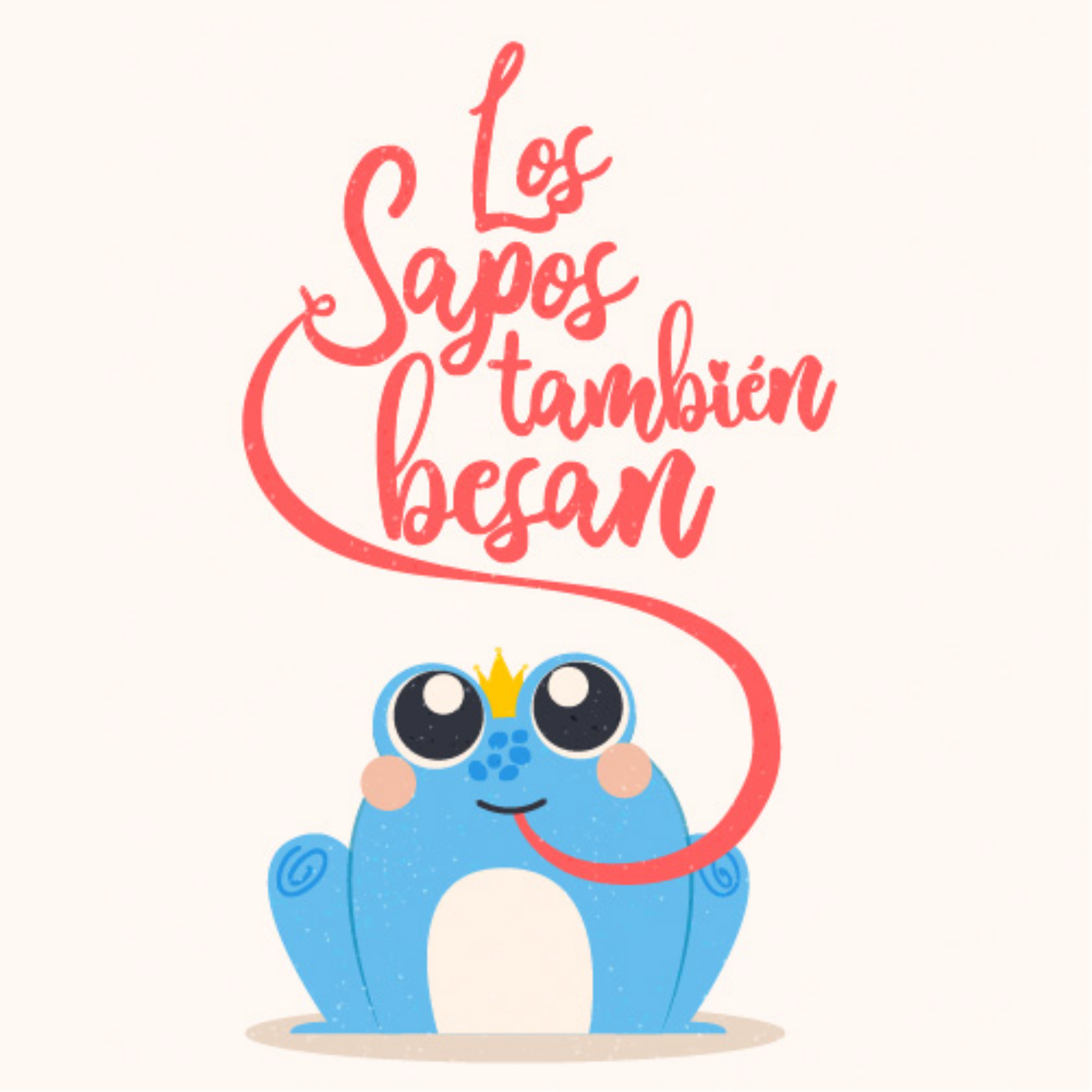 LOS SAPOS TAMBIÉN BESAN podcast artwork