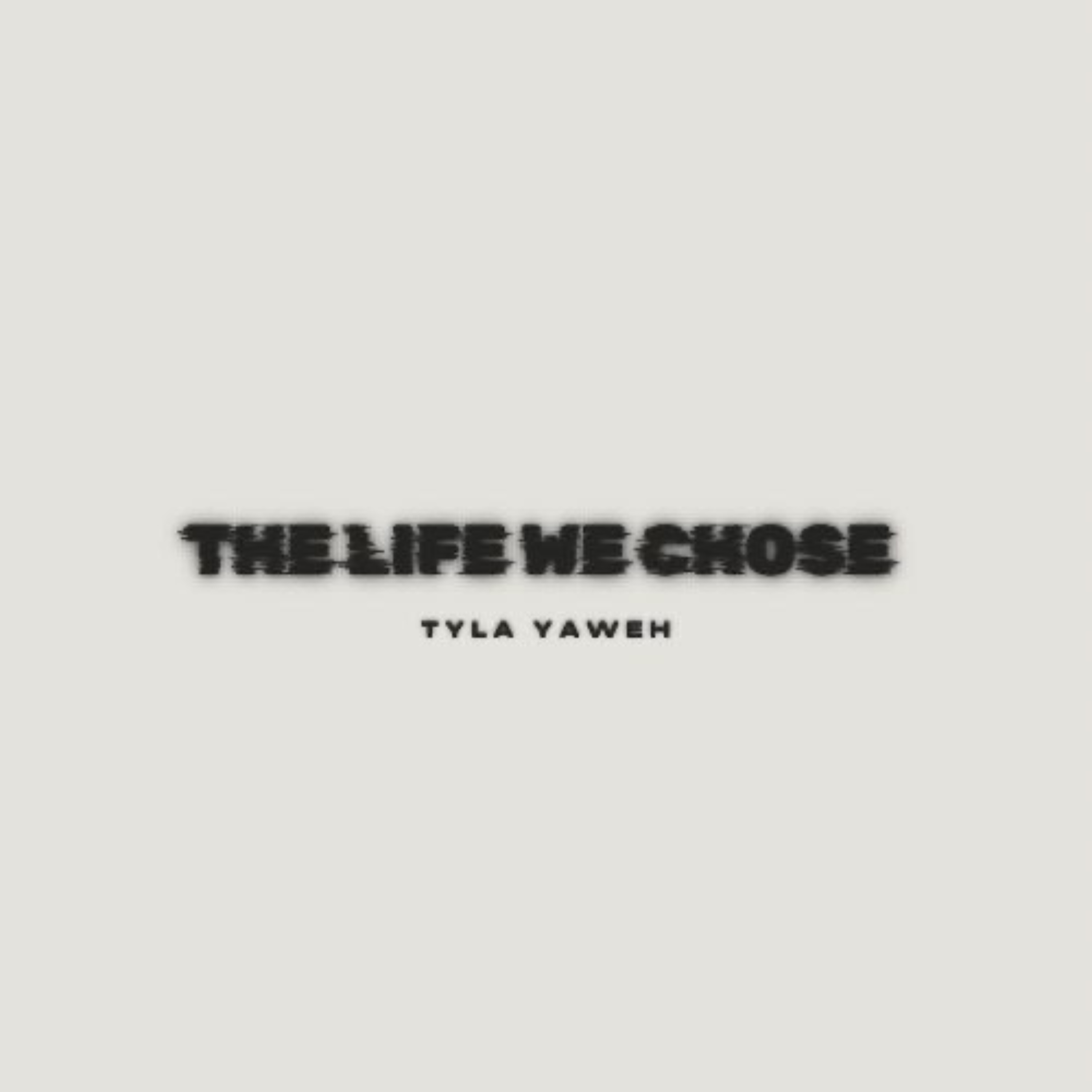 The Life We Chose