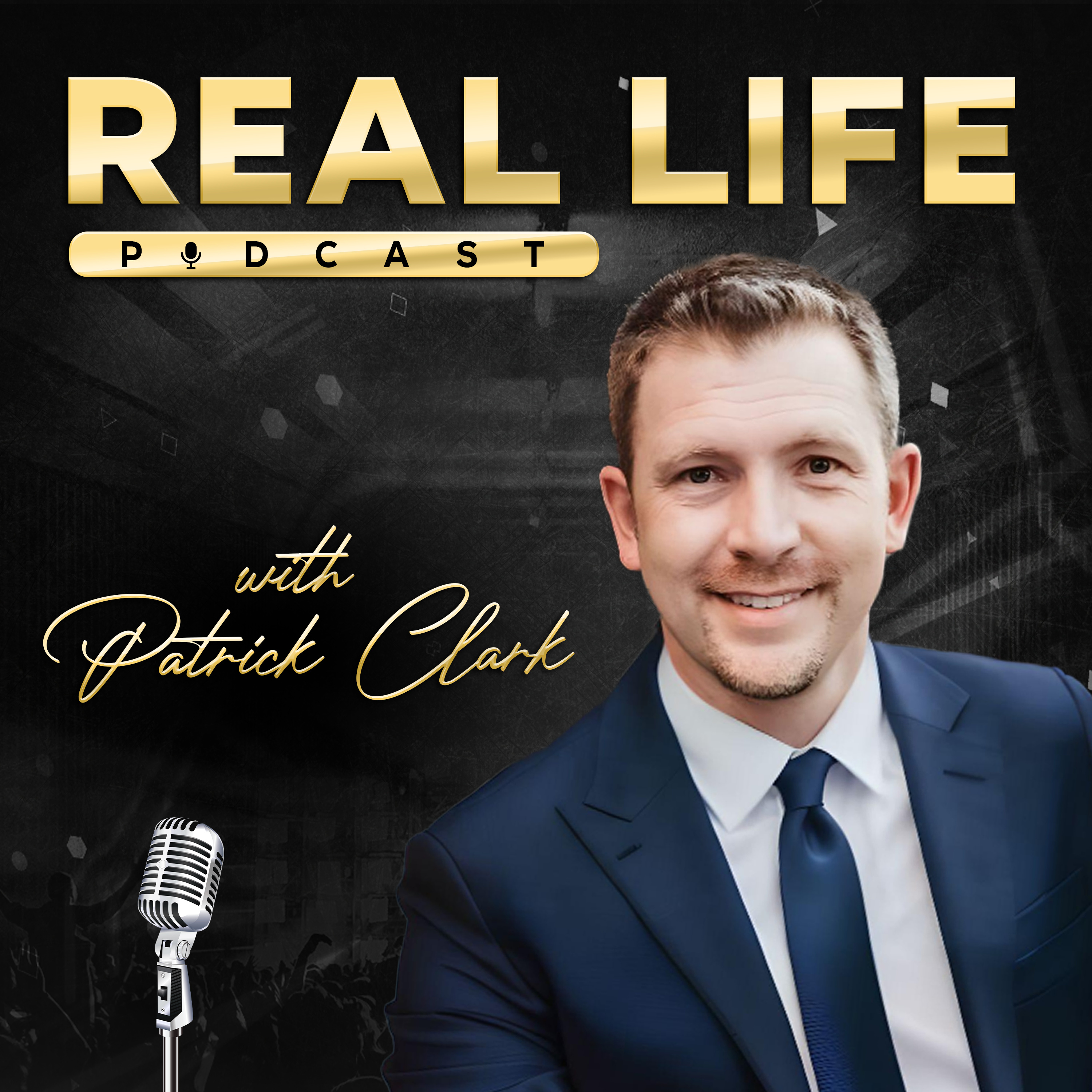 Real Life With Patrick Clark podcast artwork