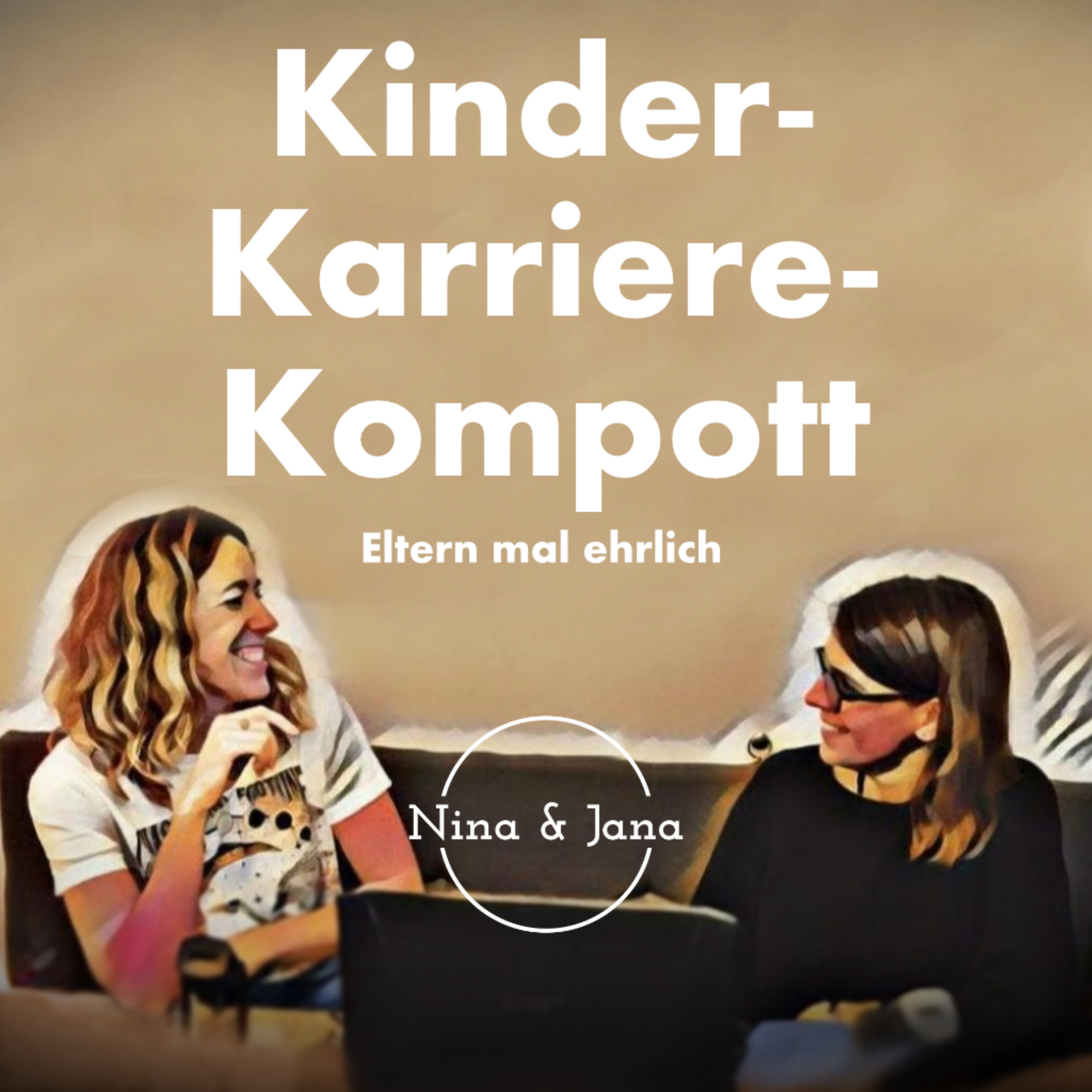 Von Kids und Karriere - Der ehrliche Podcast zu Vereinbarkeit von eigenen Zielen und Familienleben