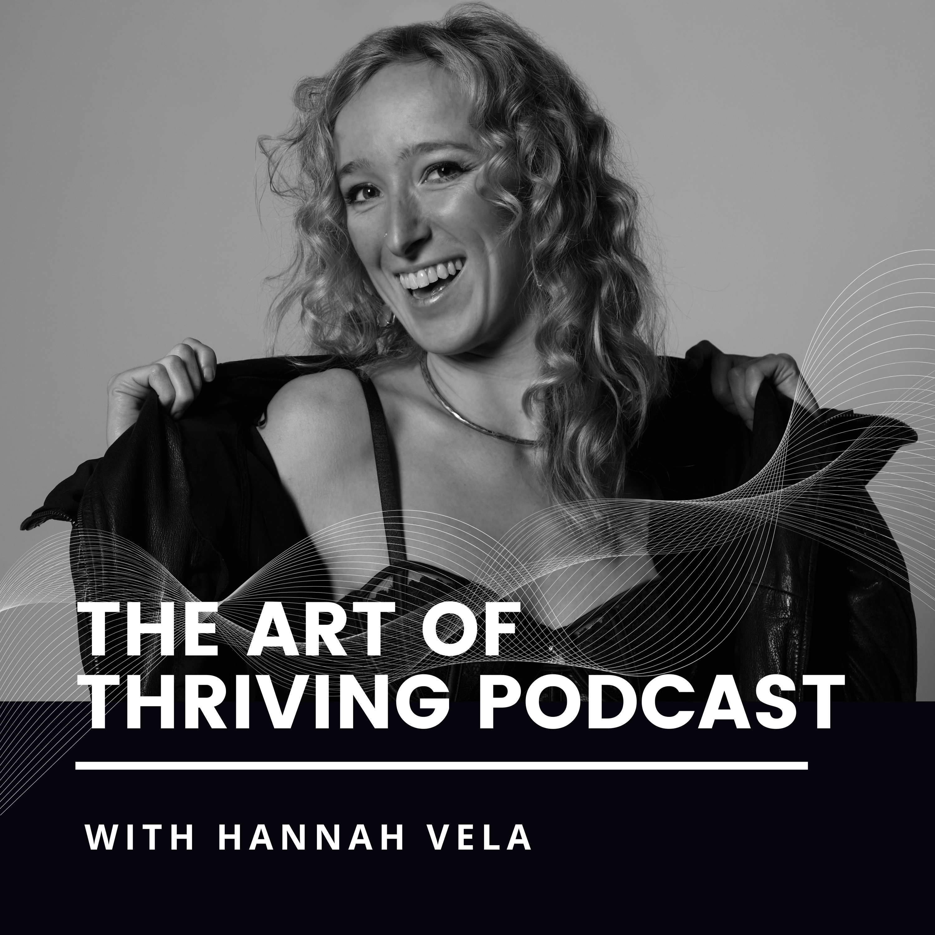 The Art of Thriving Podcast