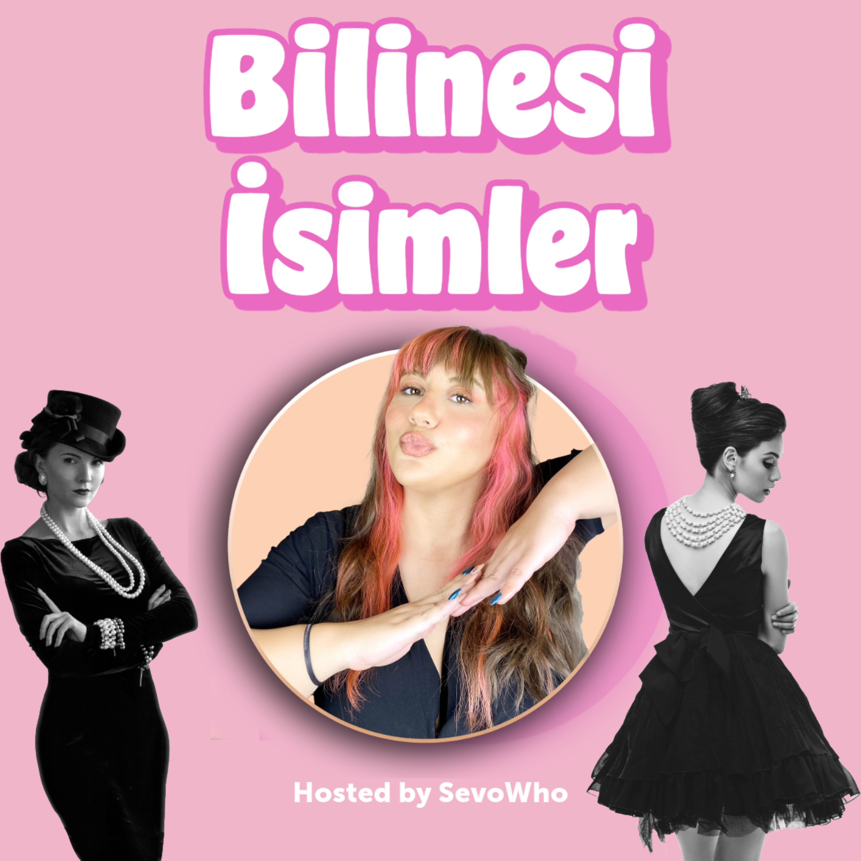 Bilinesi İsimler