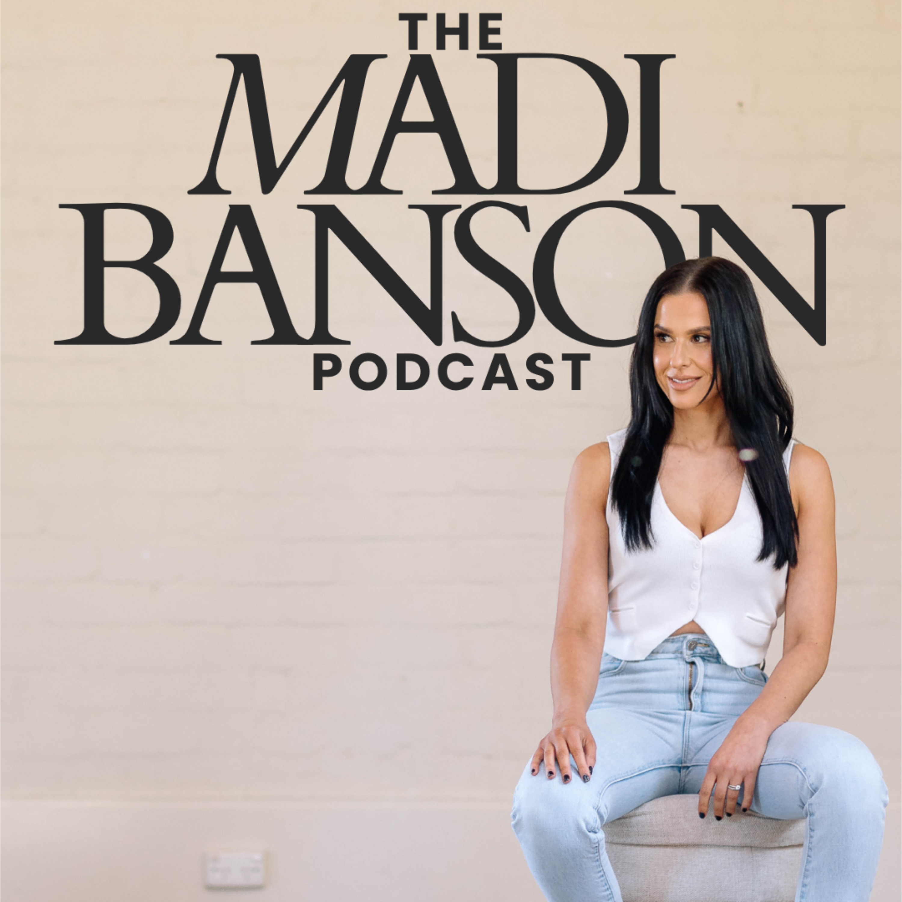 The Madi Banson Podcast