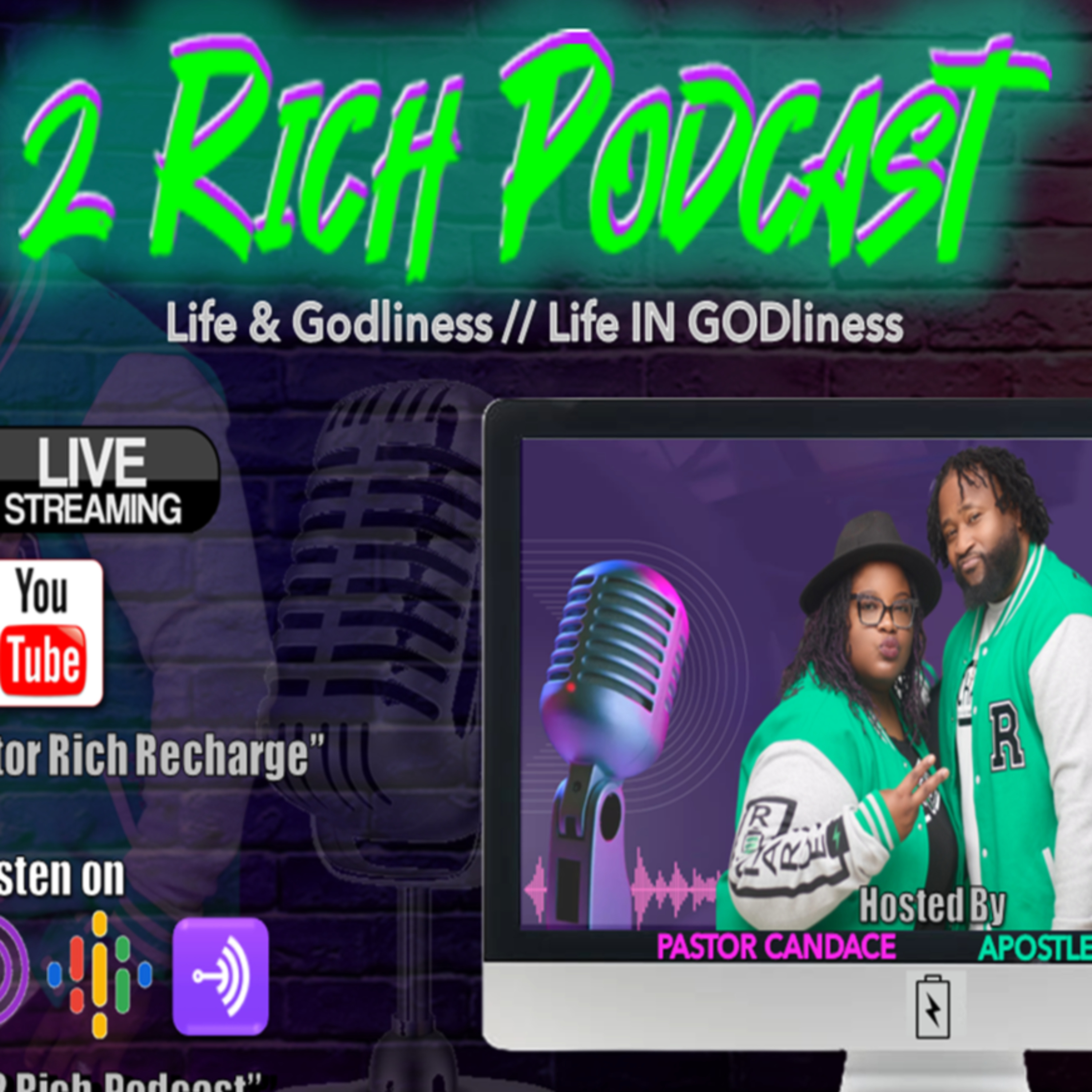 2 Rich Podcast