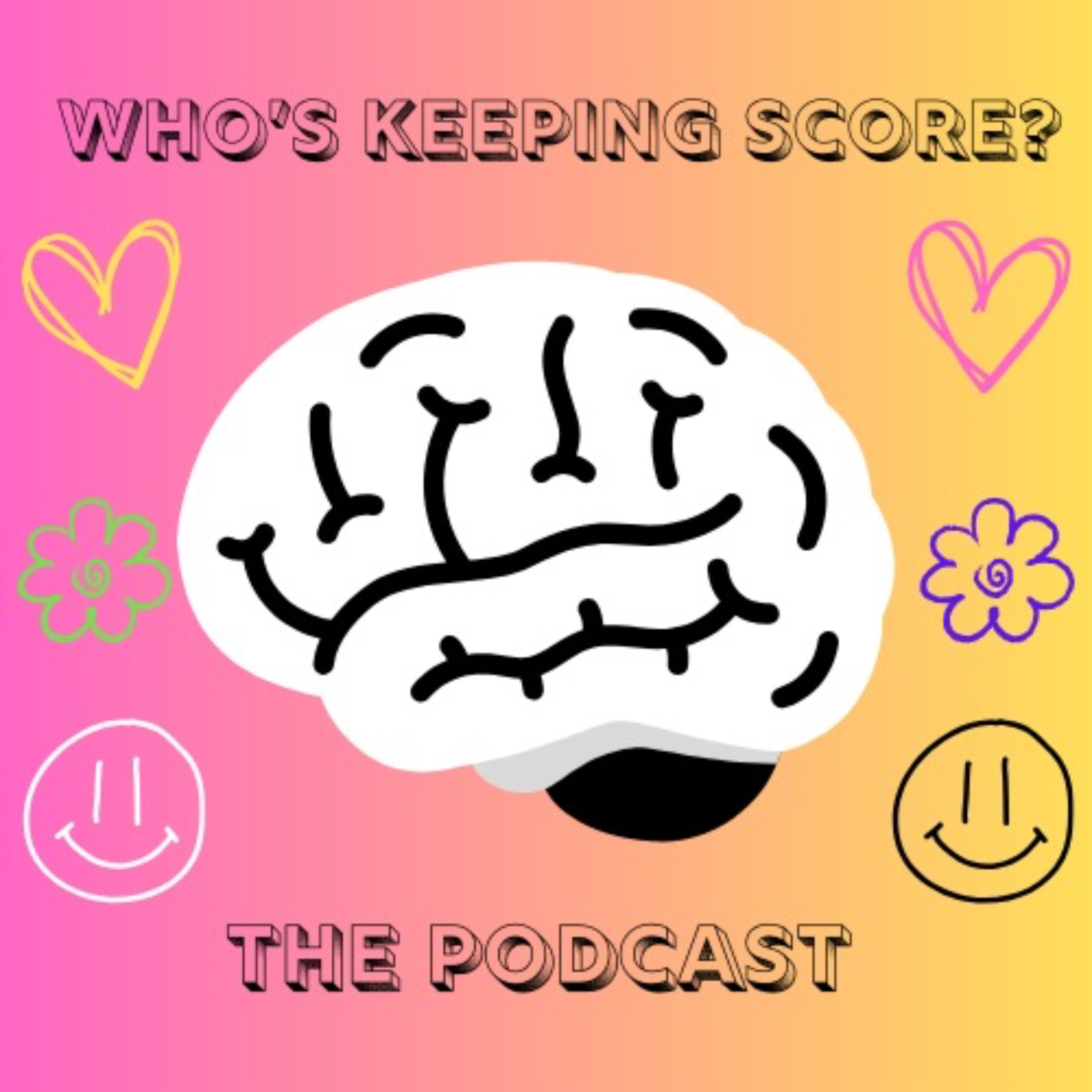 Who\'s Keeping Score- The Podcast