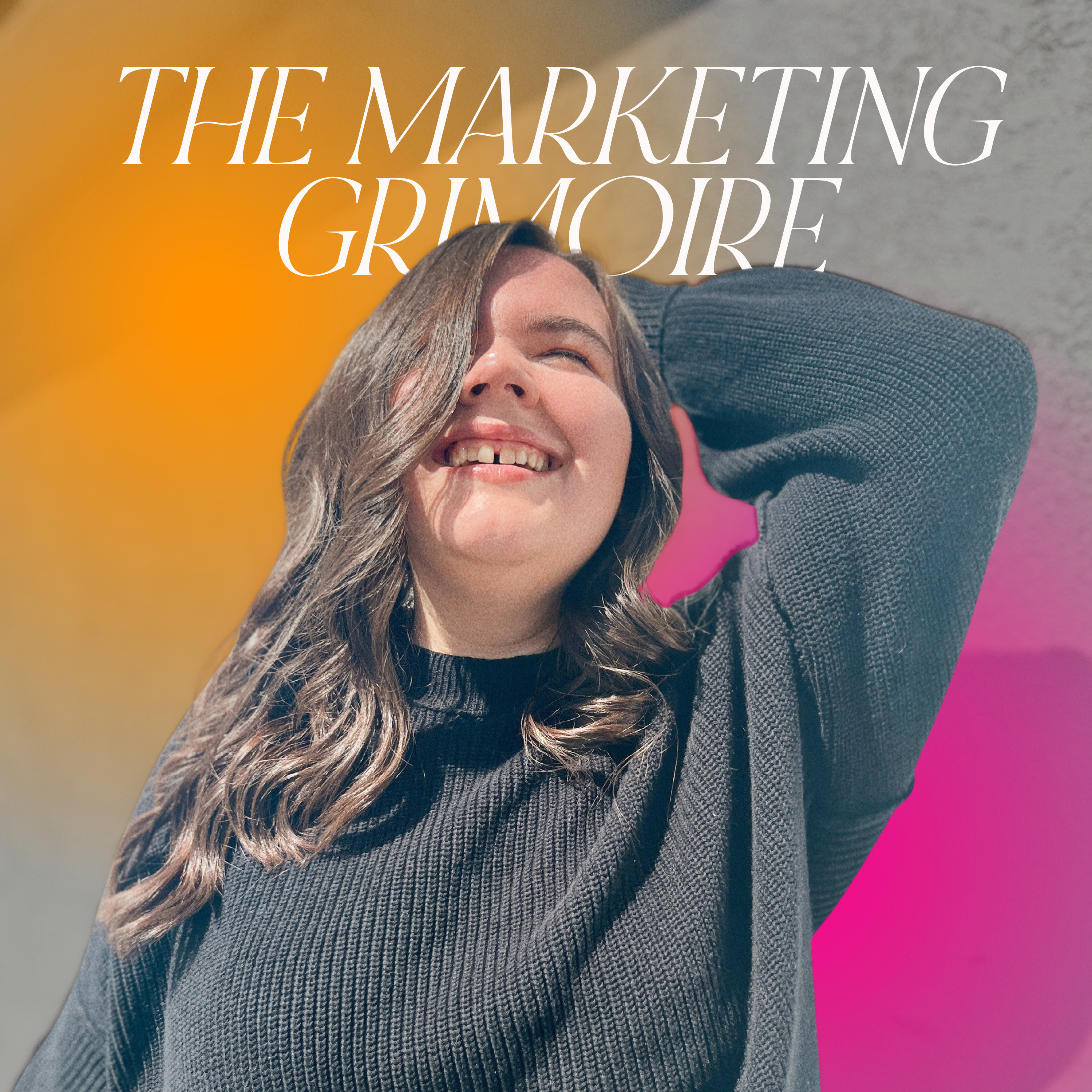 The Marketing Grimoire