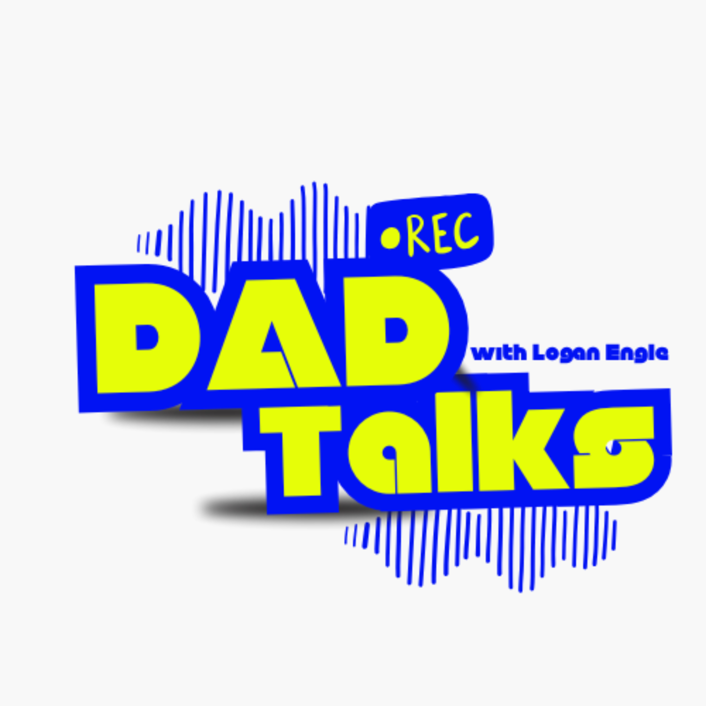 The DadTalks Podcast with Logan Engle