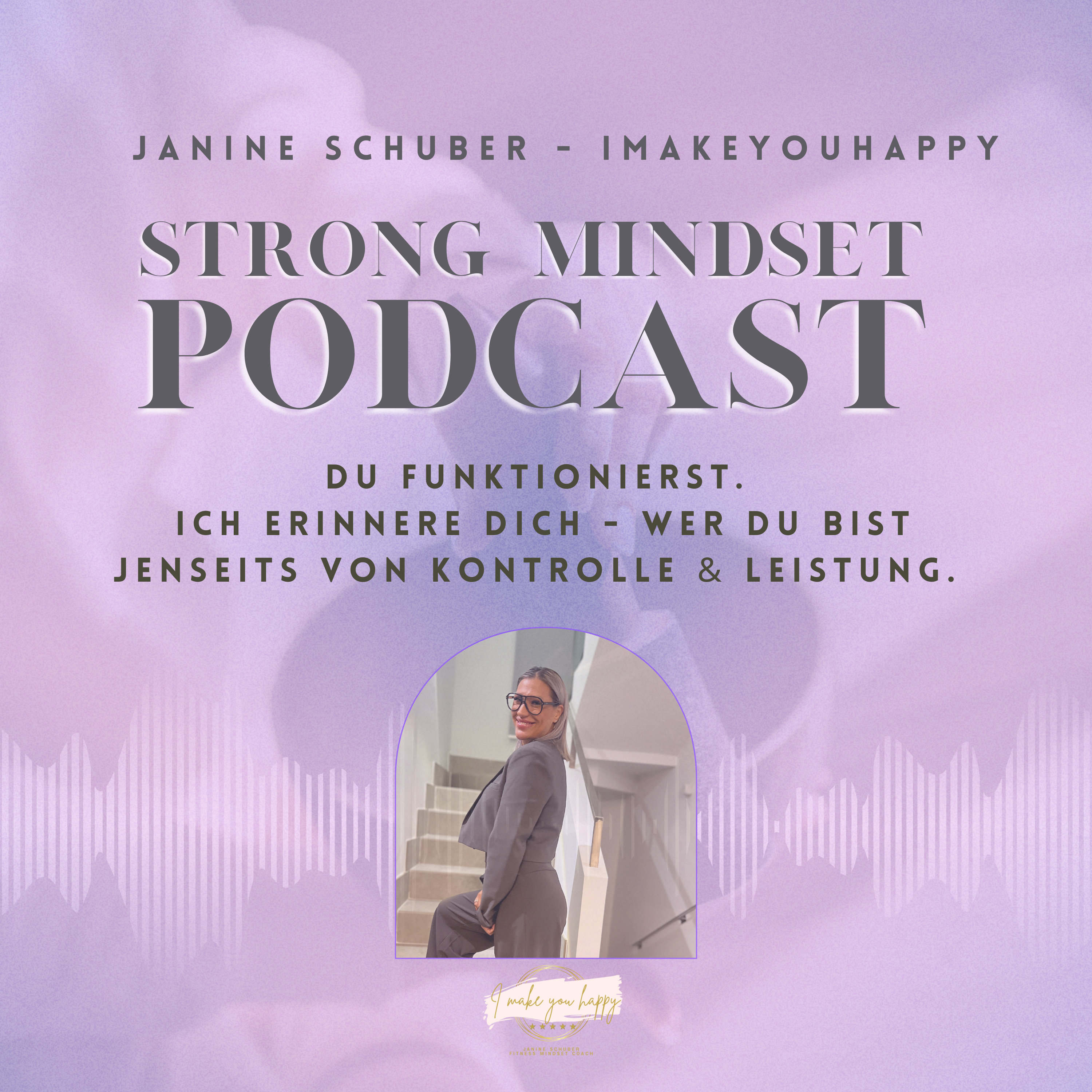 IMAKEYOUHAPPY - Mentorin Selbstwert, Nervensystem, echte Veränderung 