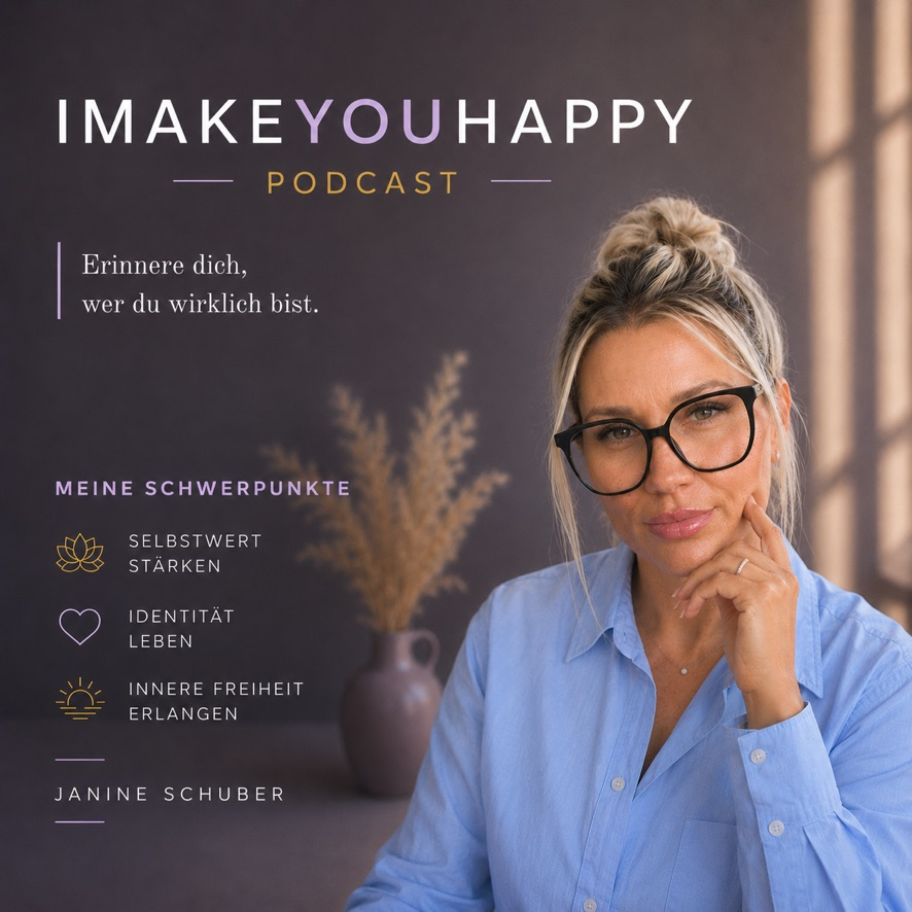 IMAKEYOUHAPPY - Mentorin Selbstwert, mentale Stärke, Persönlichkeitsentwicklung podcast artwork