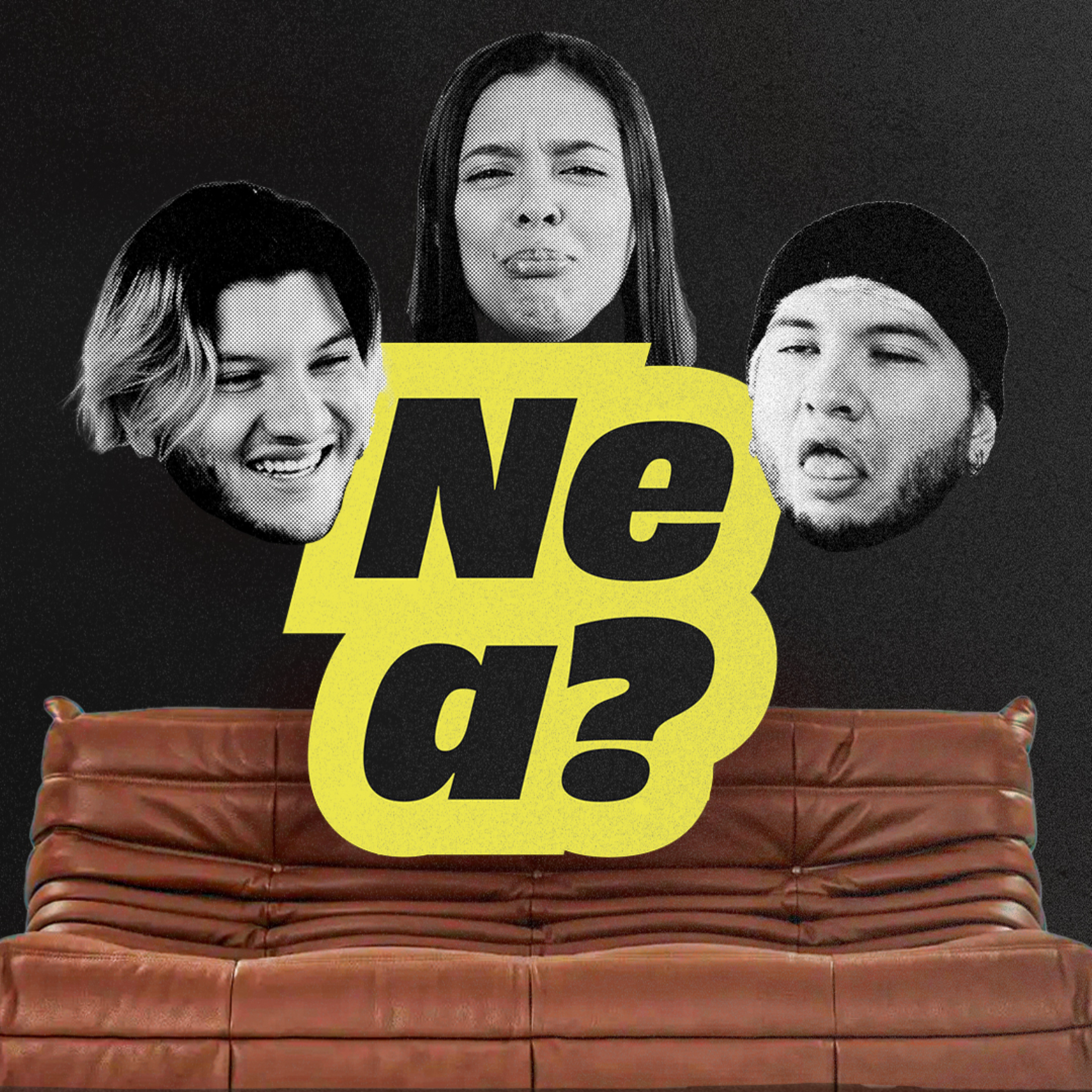 Nea, enserio?