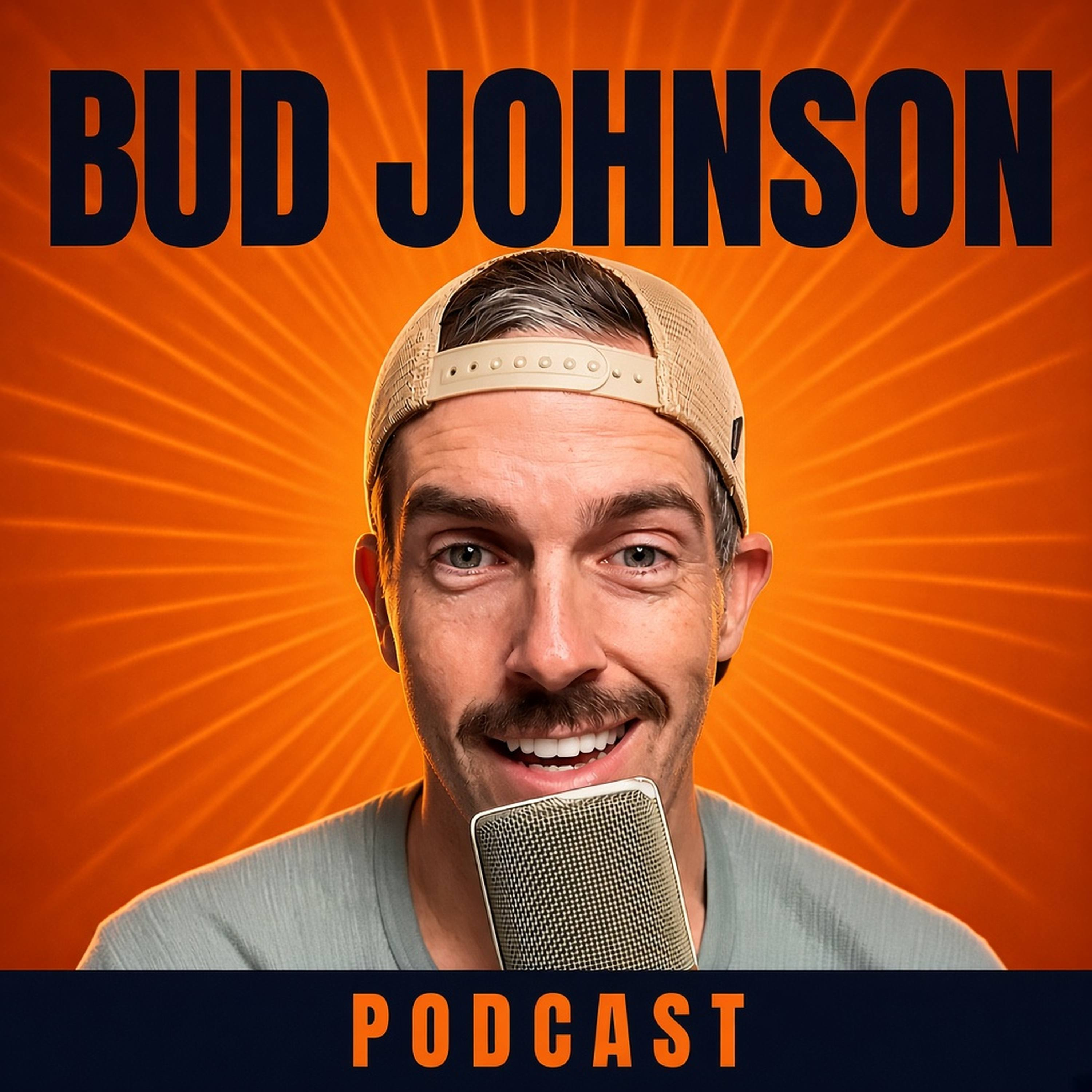 Bud Johnson Podcast podcast artwork