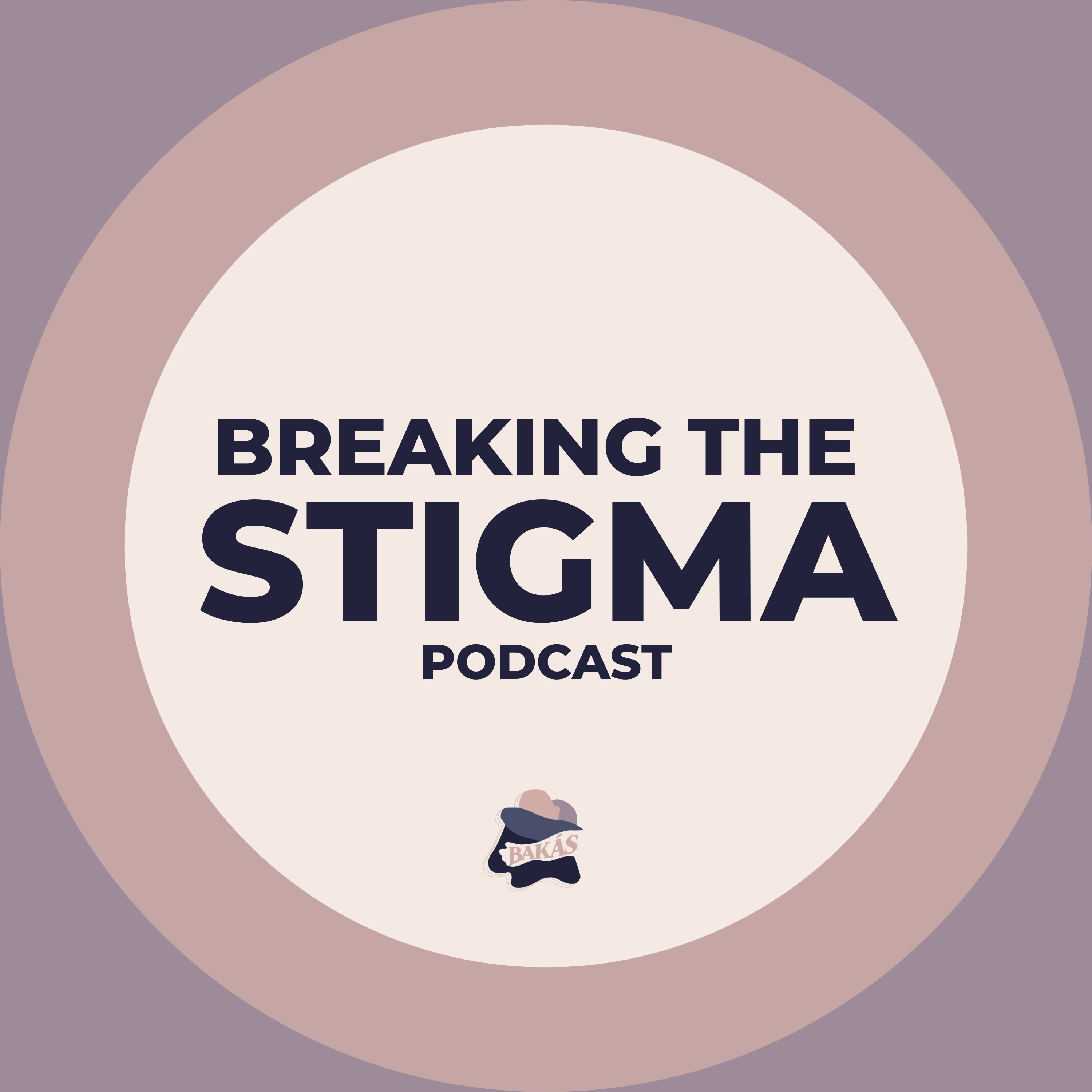 Breaking The Stigma podcast artwork
