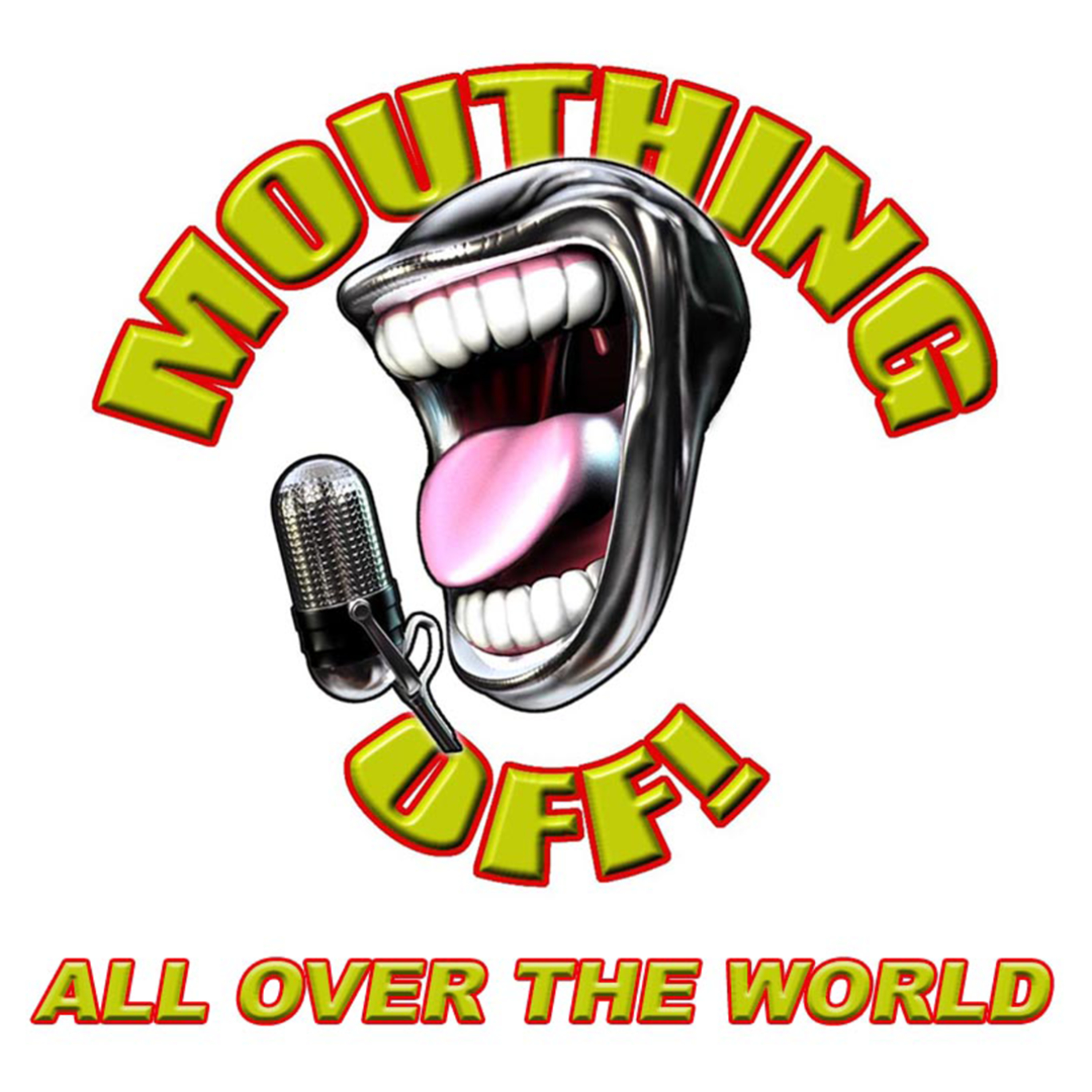 Mouthing Off!