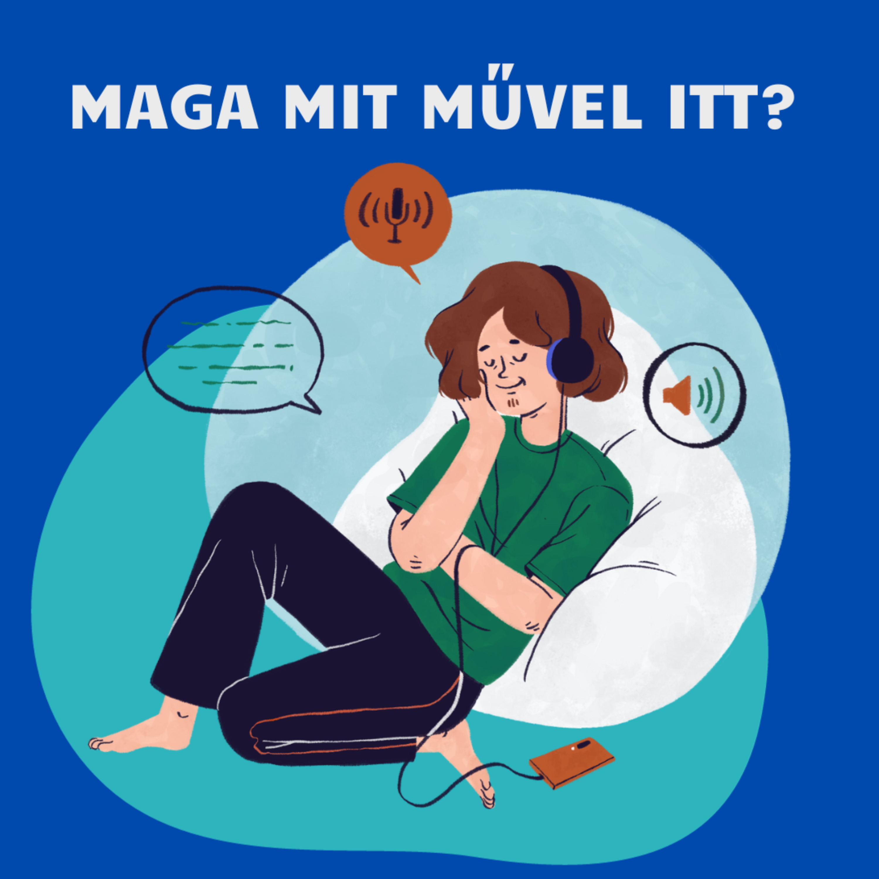 Maga mit művel itt? podcast artwork