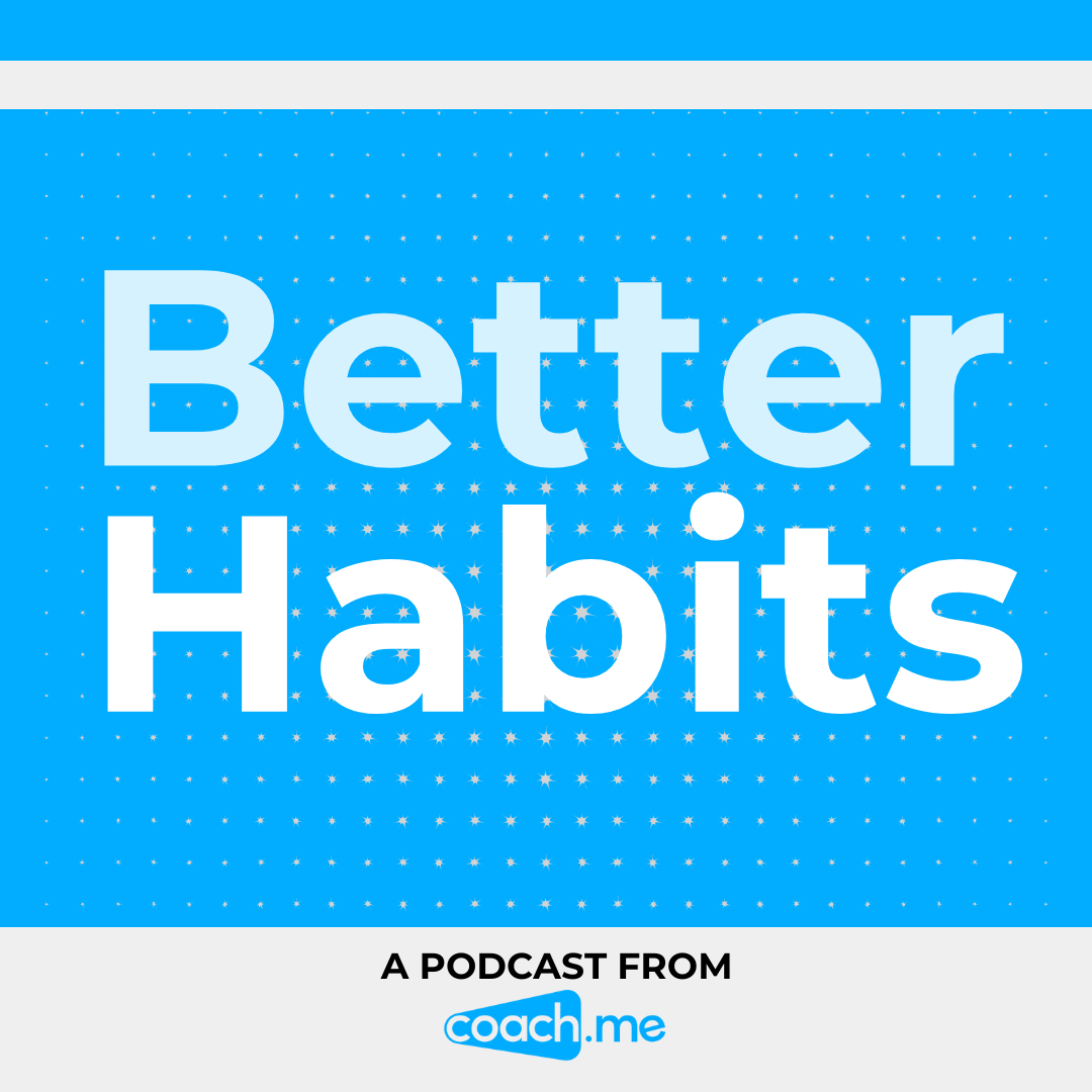 Better Habits podcast artwork
