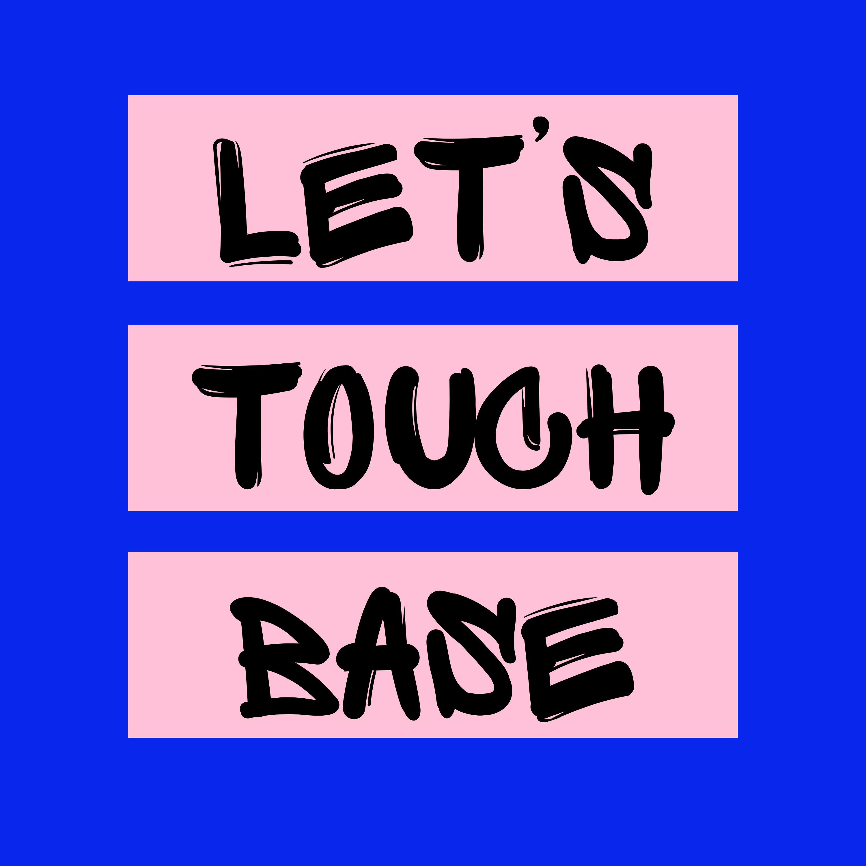 Let\'s Touch Base