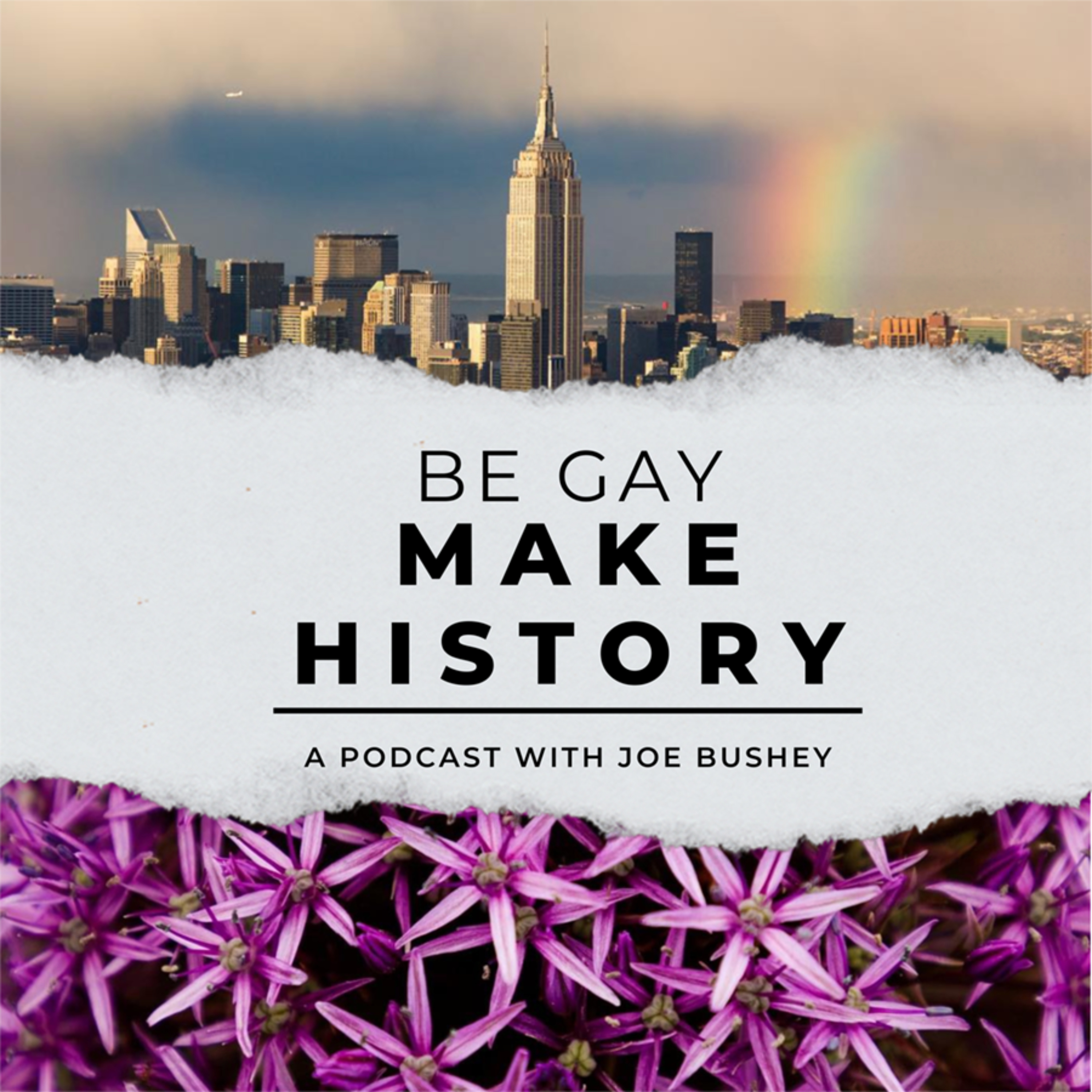 Be Gay, Make History! podcast artwork