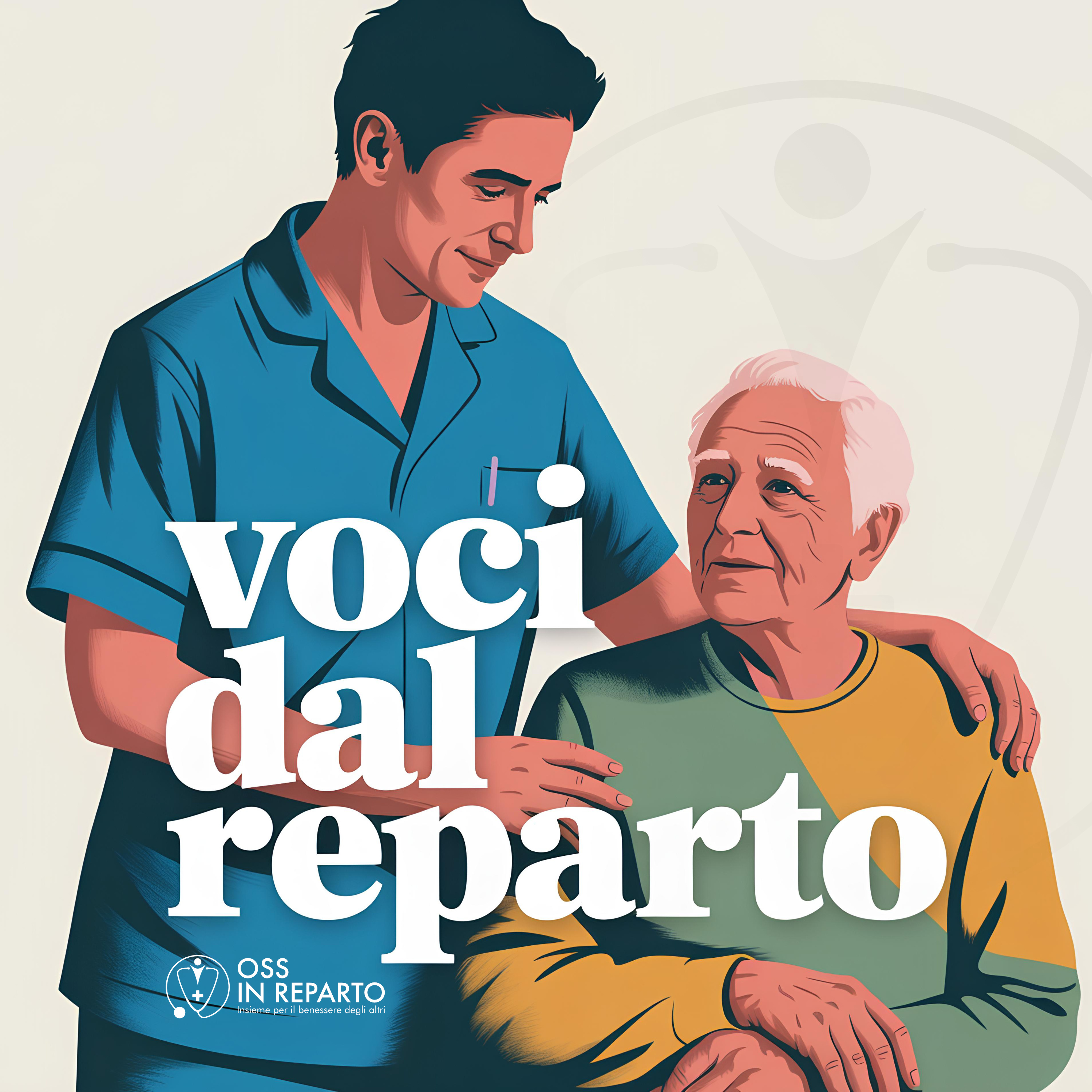 Voci dal Reparto - Dove la pratica diventa cura podcast artwork