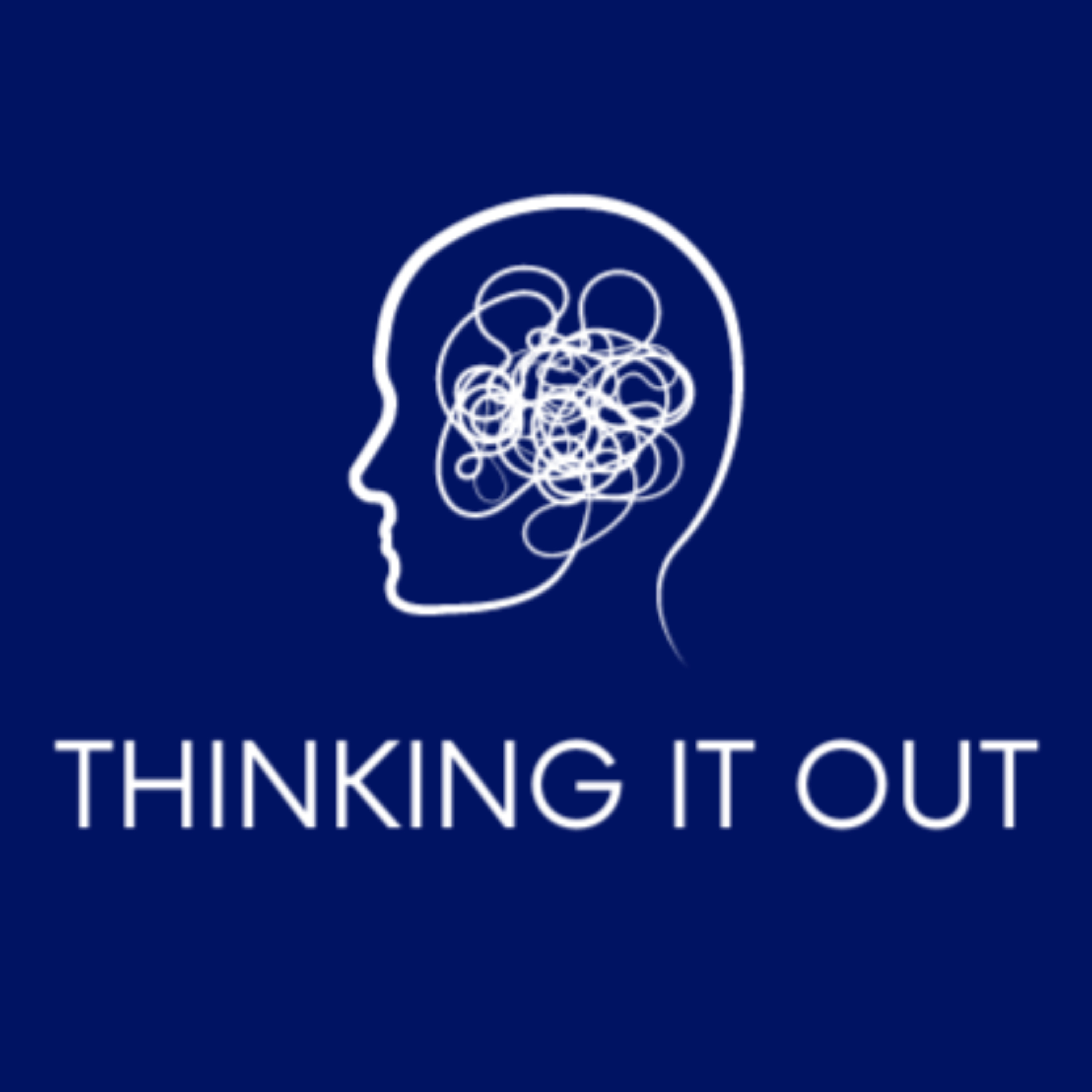 Thinking It Out podcast artwork