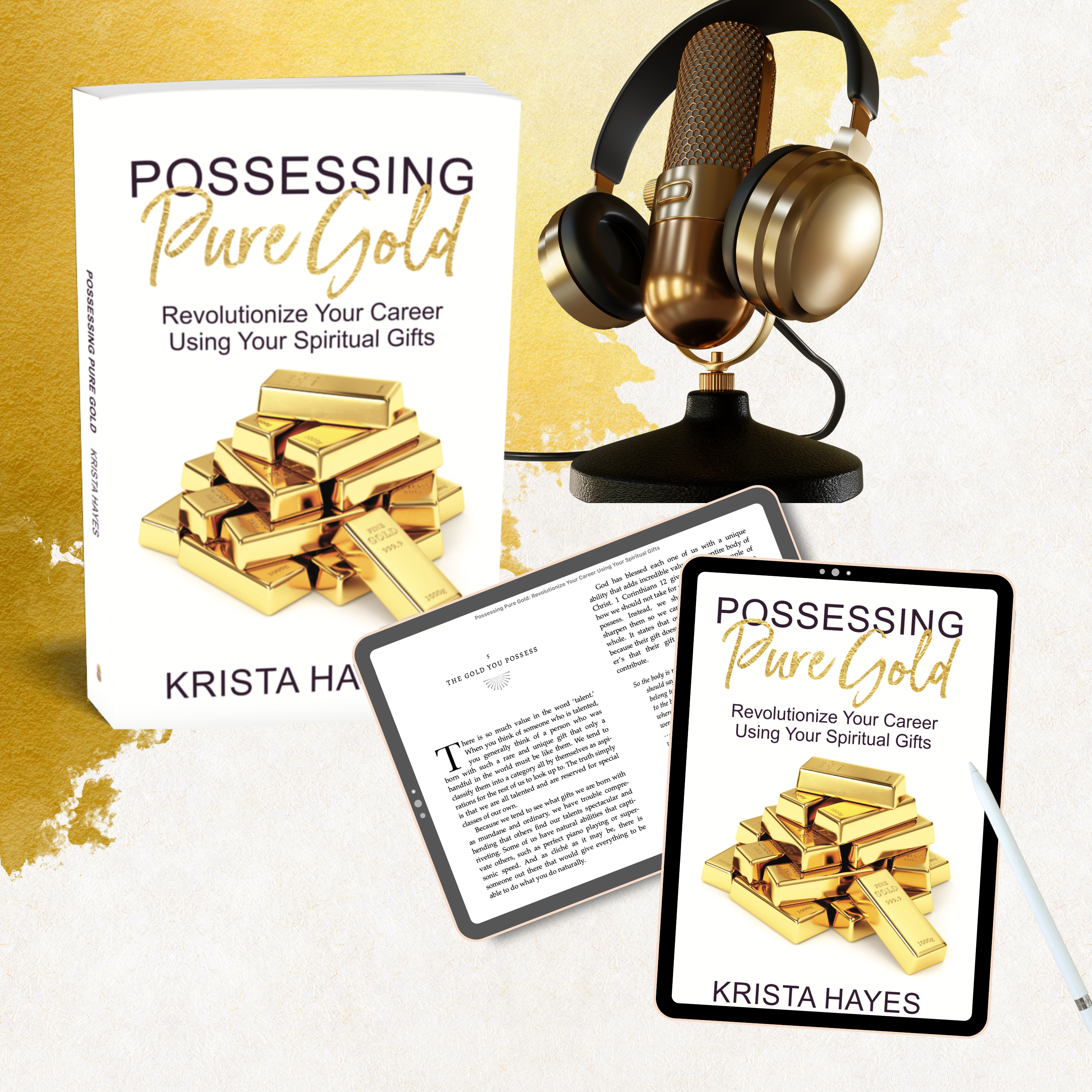 Possessing Pure Gold