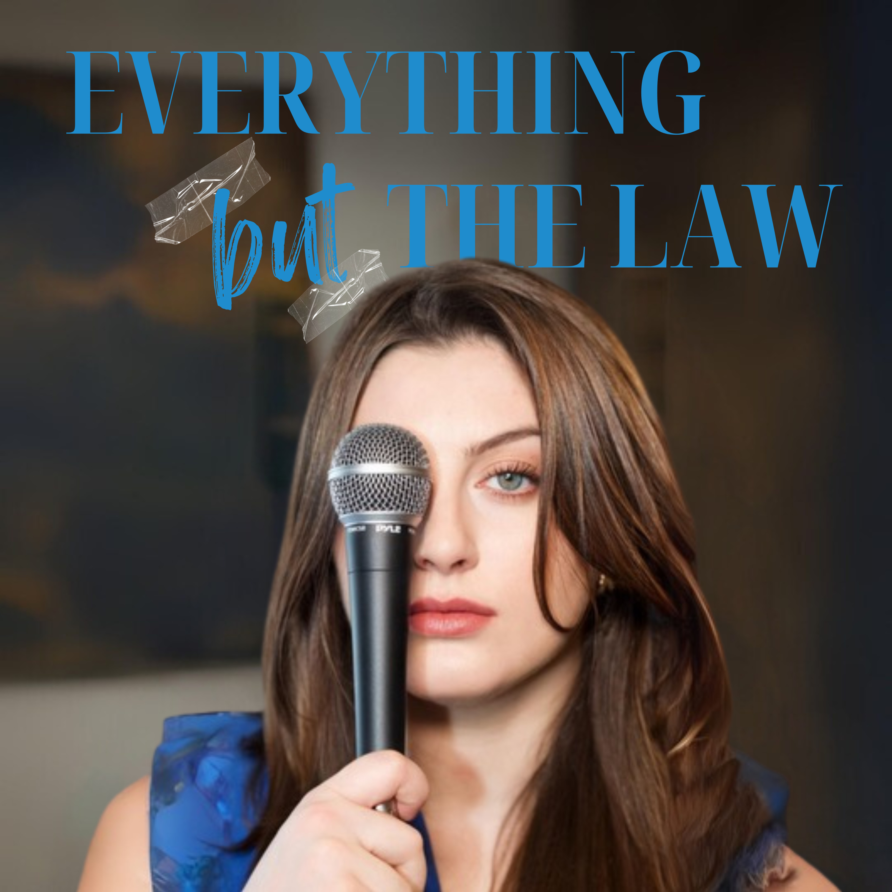 Everything But The Law
