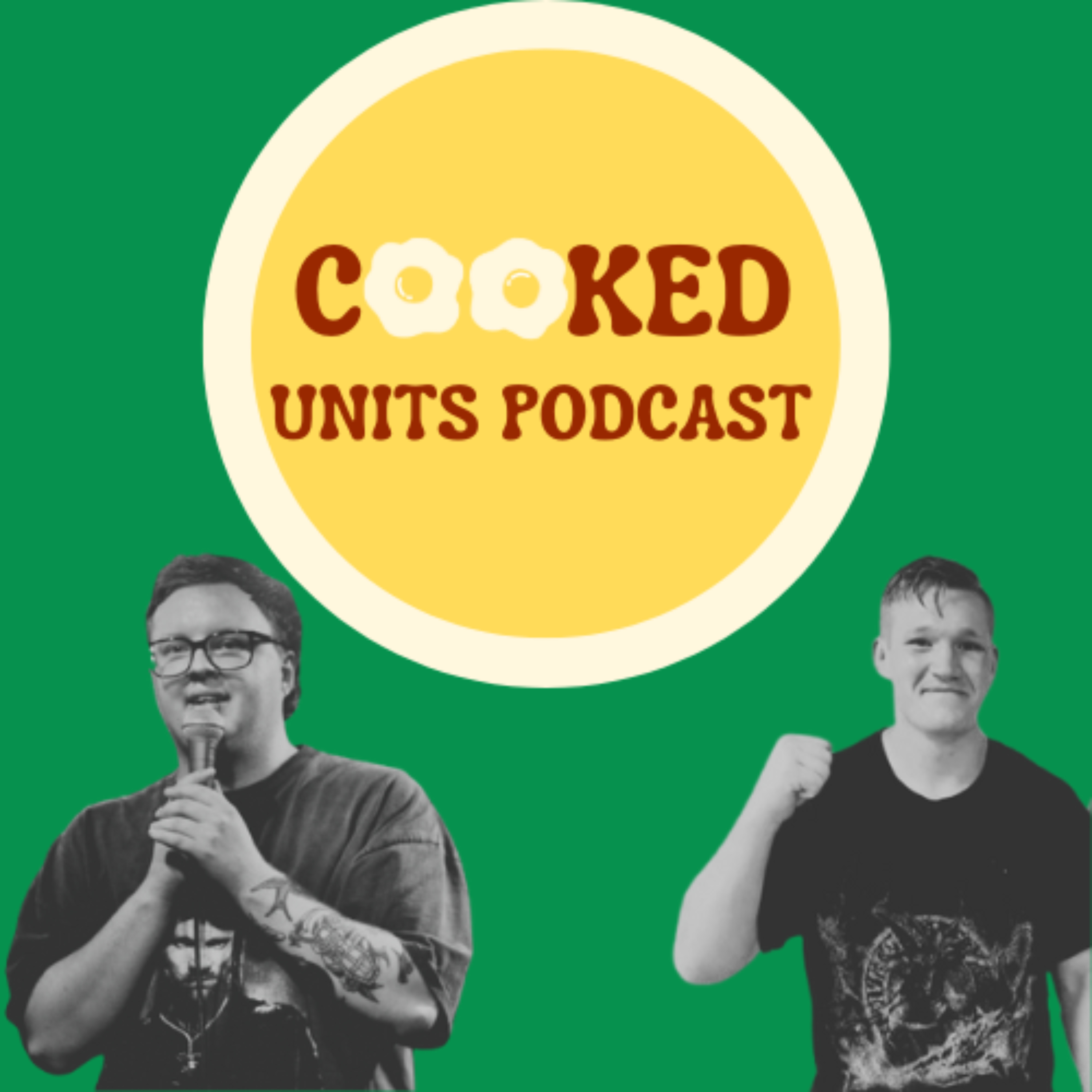 The Cooked Unit's Podcast podcast artwork