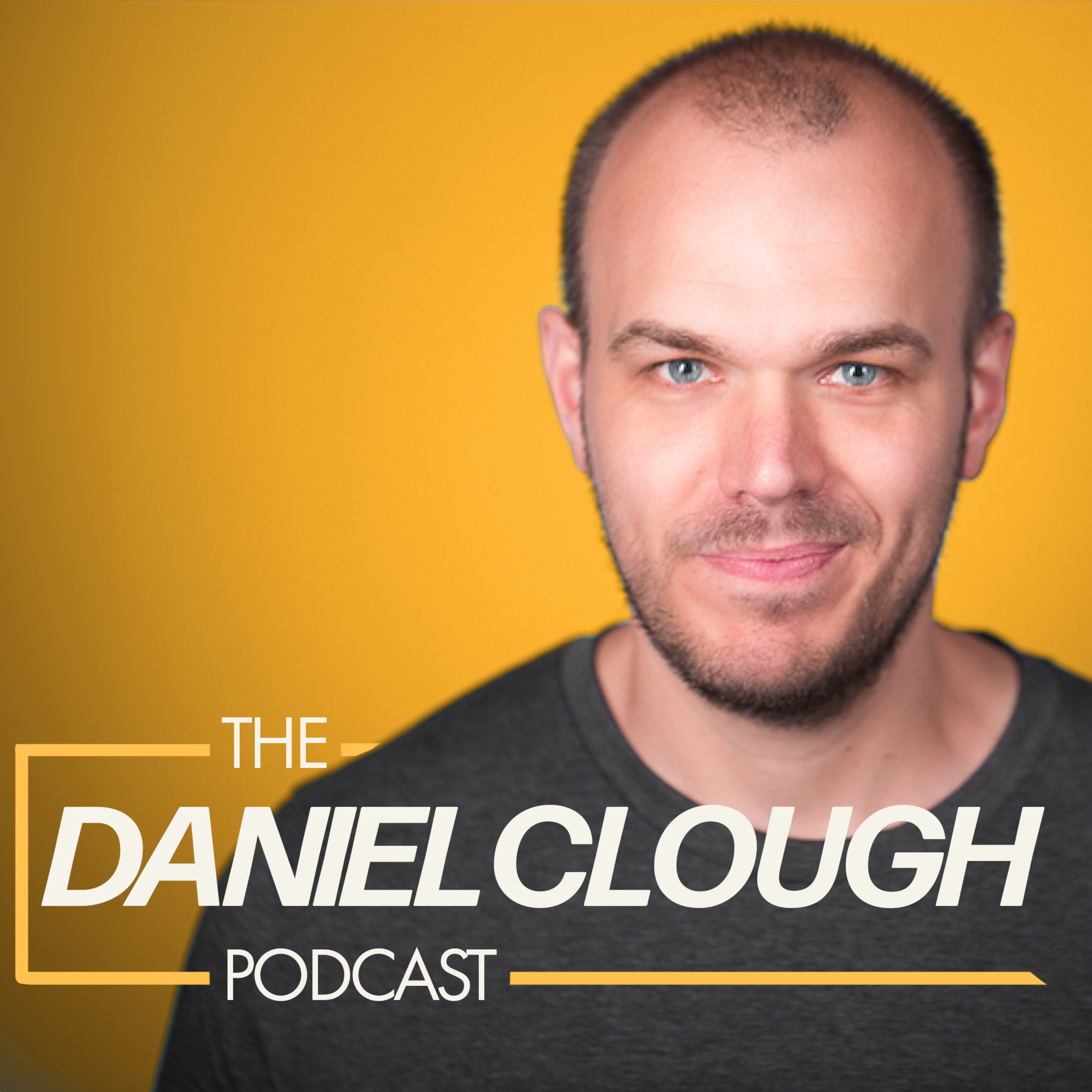 The Daniel Clough Podcast podcast artwork
