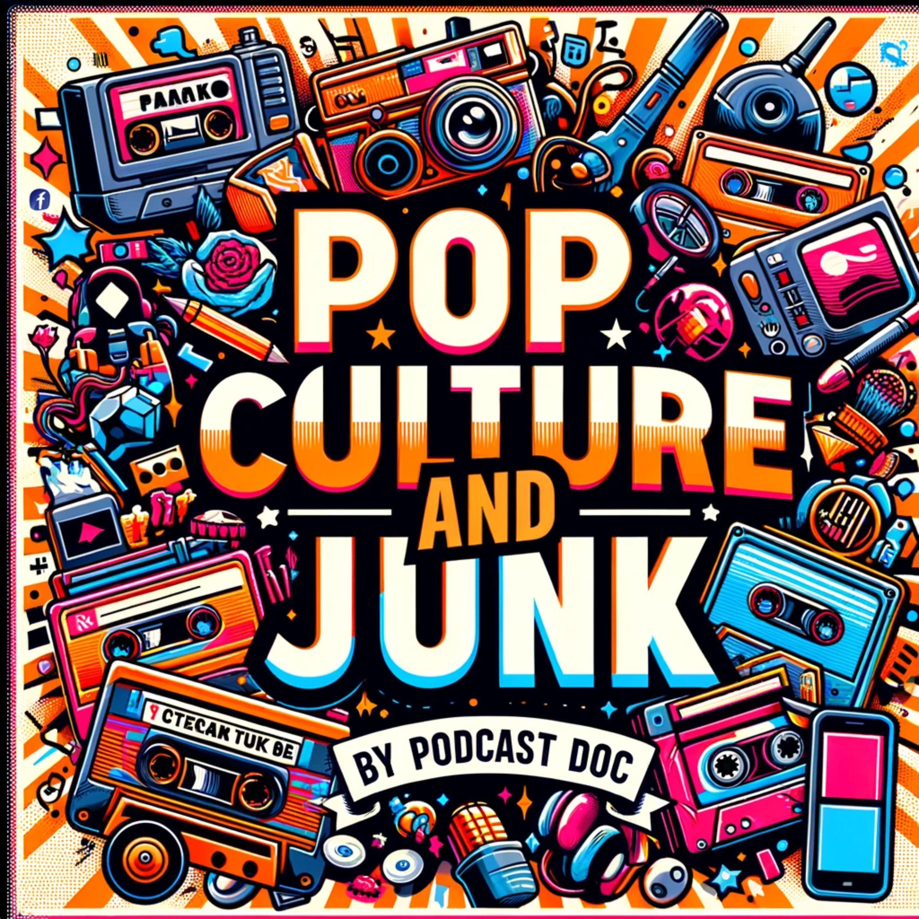 Pop Culture and Junk by Podcast Doc podcast artwork