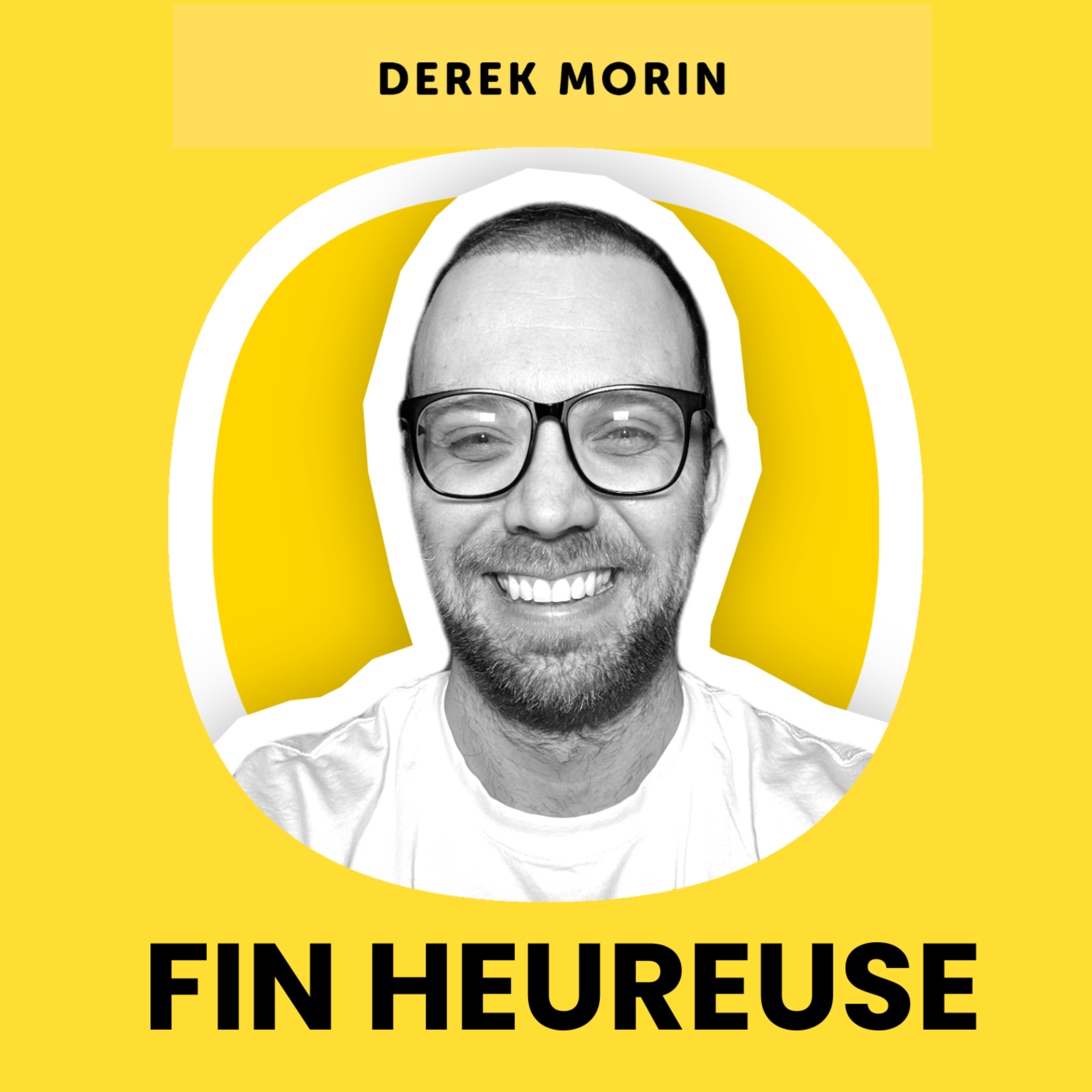 Cover art for the Fin heureuse podcast