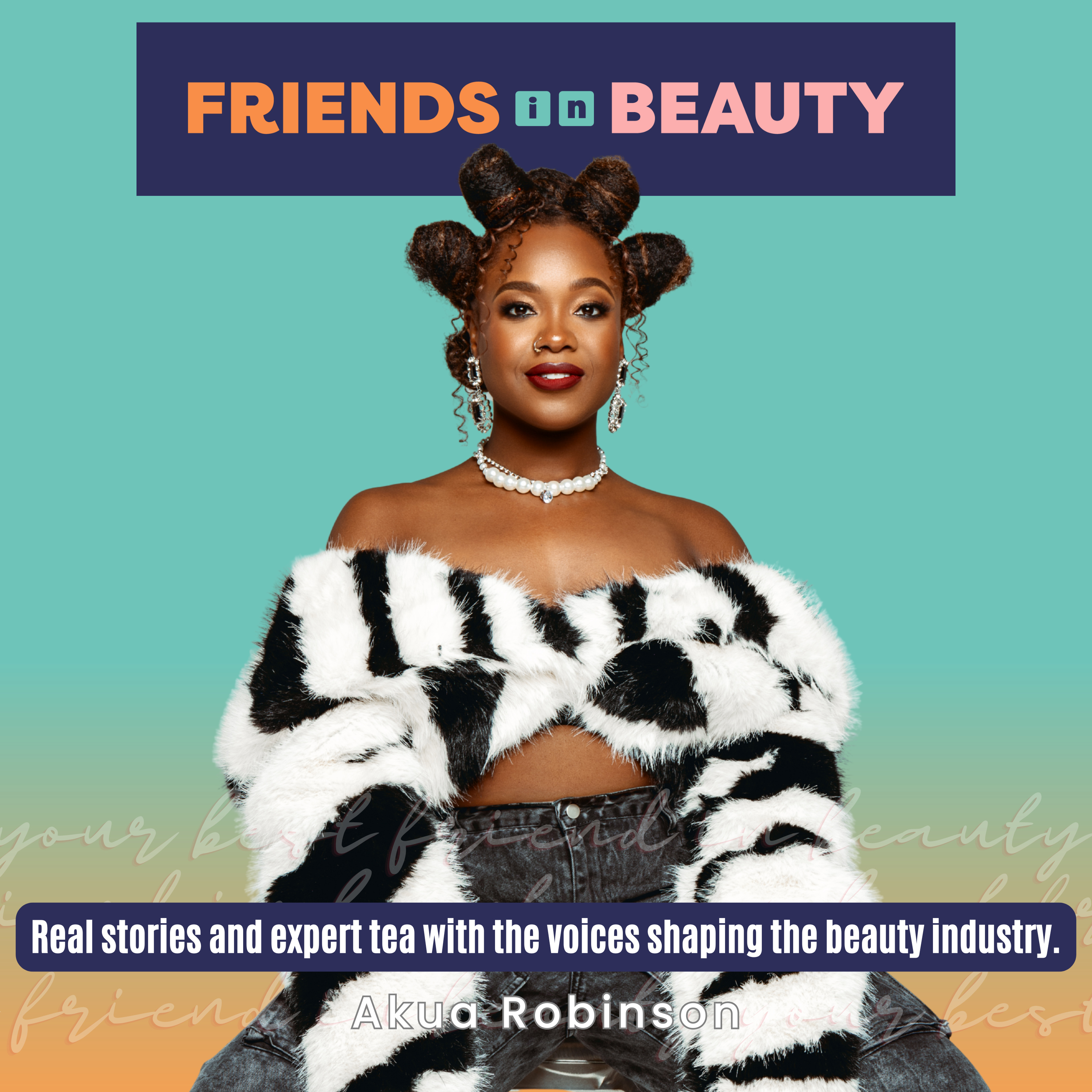 Friends in Beauty Podcast