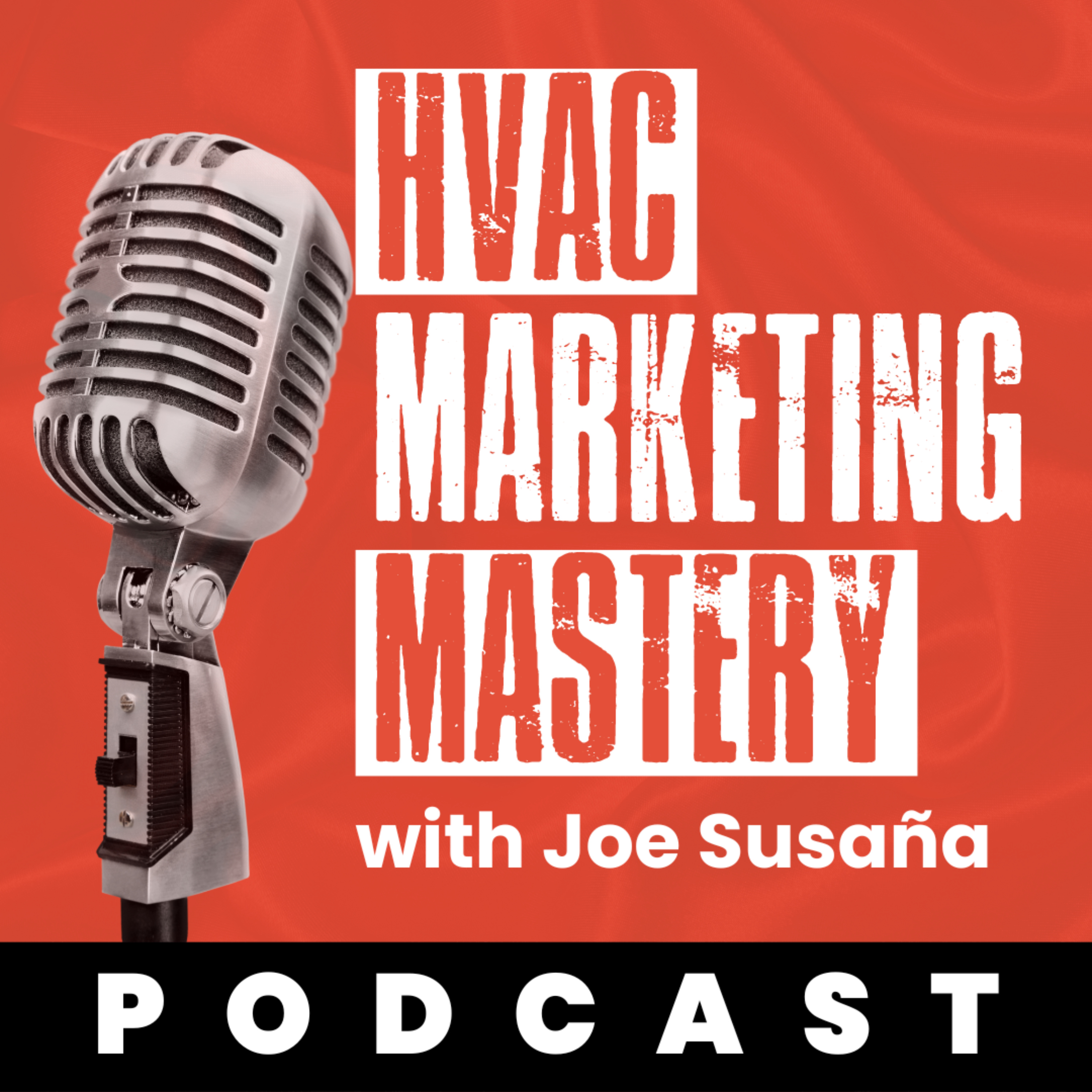 HVAC Marketing Mastery Podcast podcast artwork