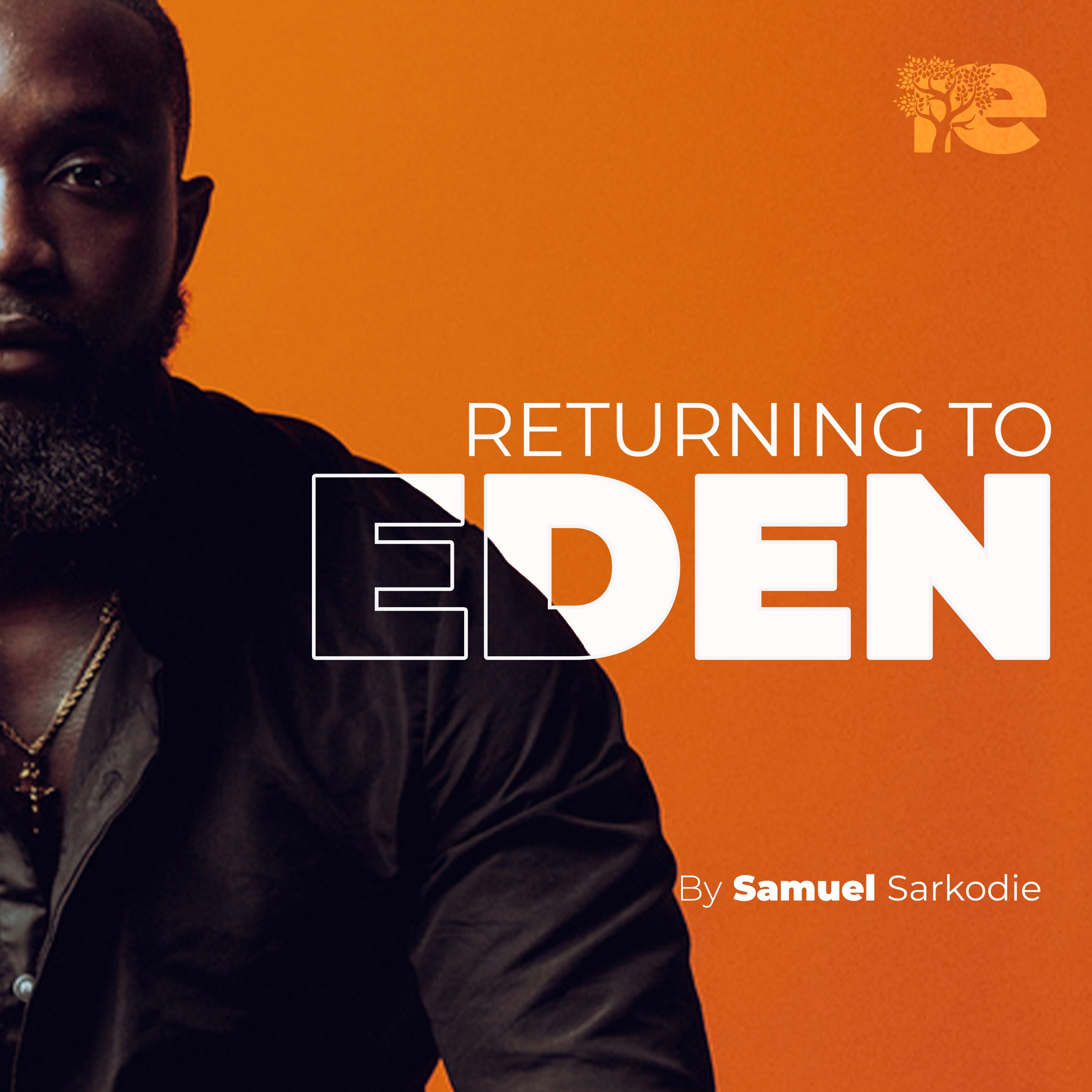 Returning To Eden