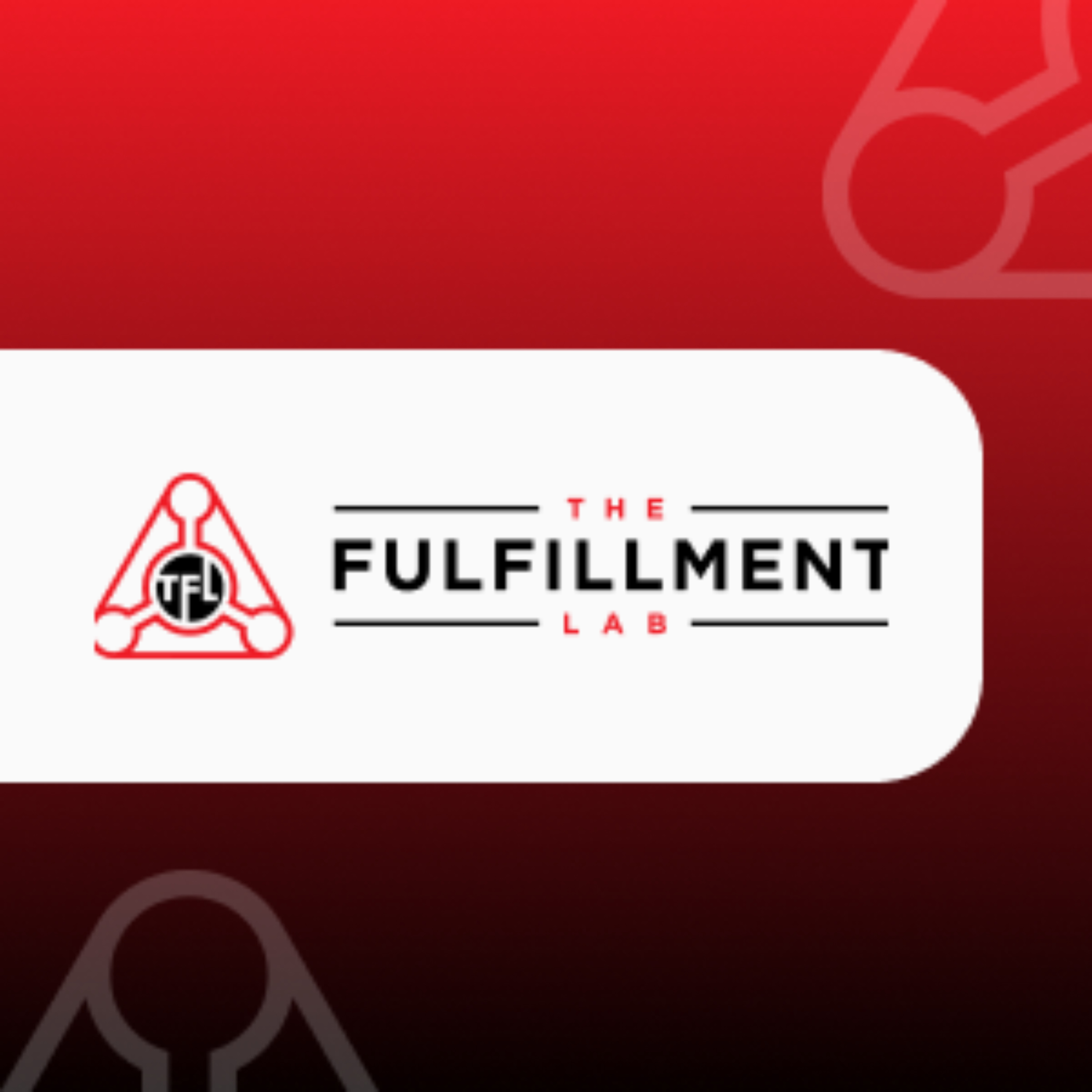 The Fulfillment Lab
