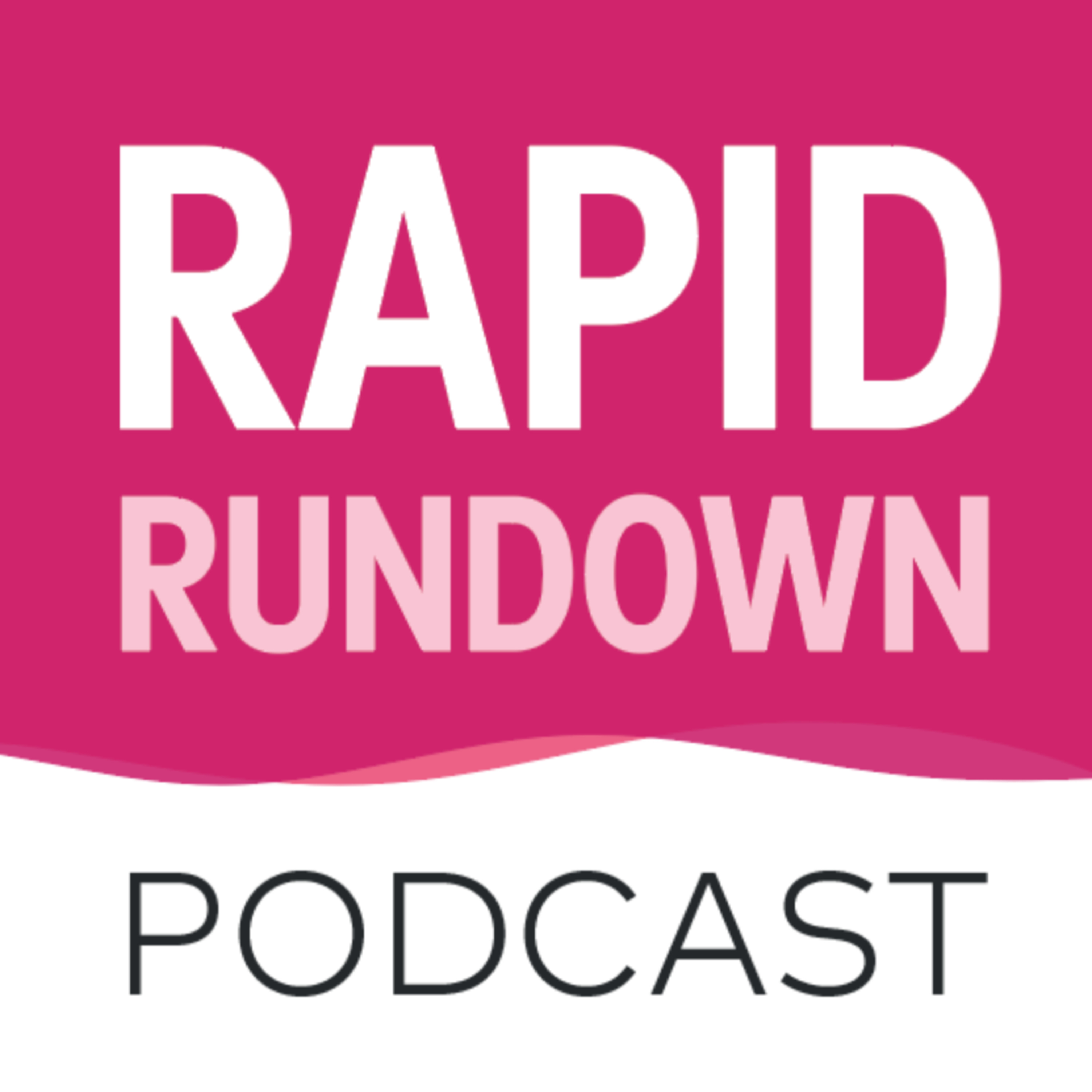 The Rapid Rundown podcast artwork