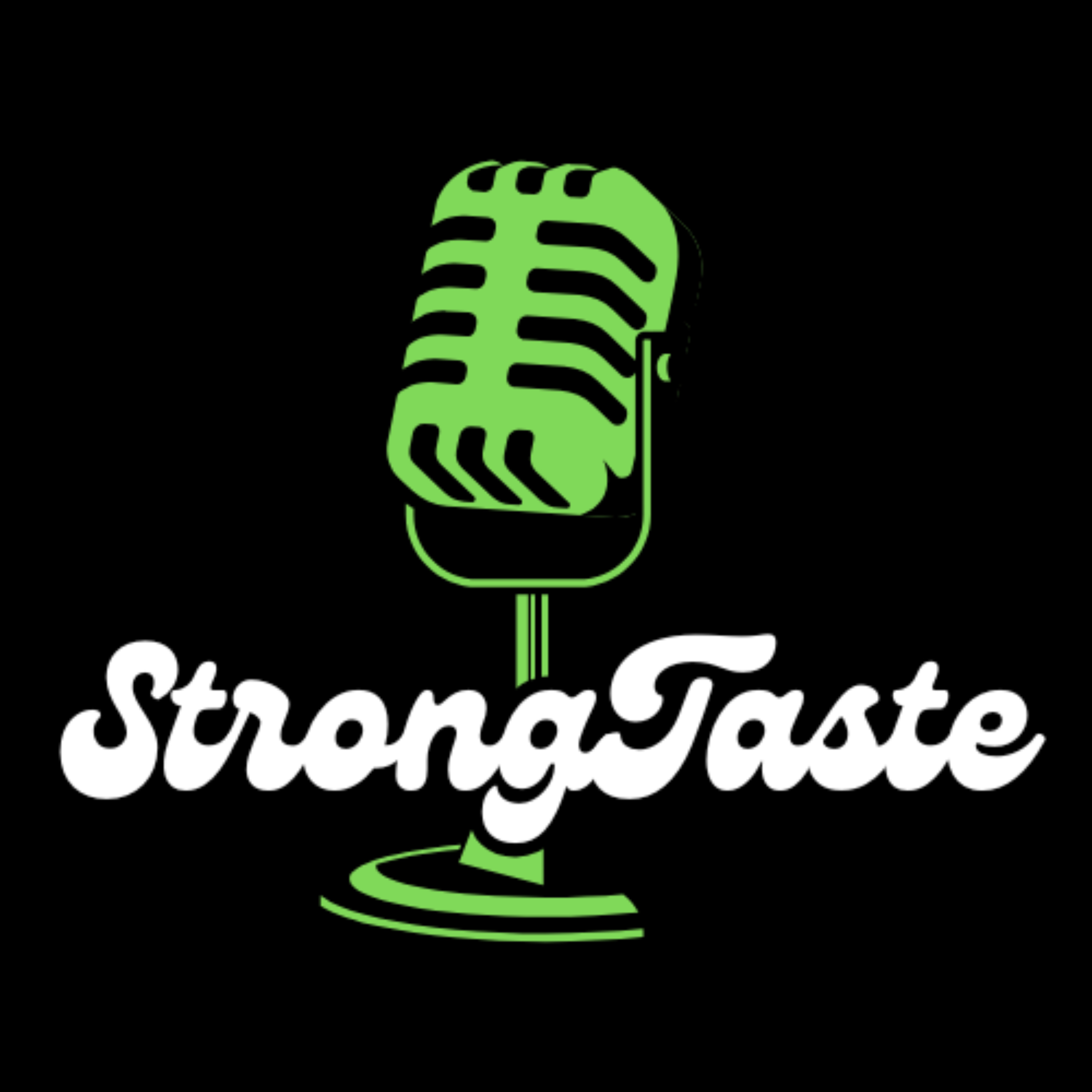 StrongTaste Podcast
