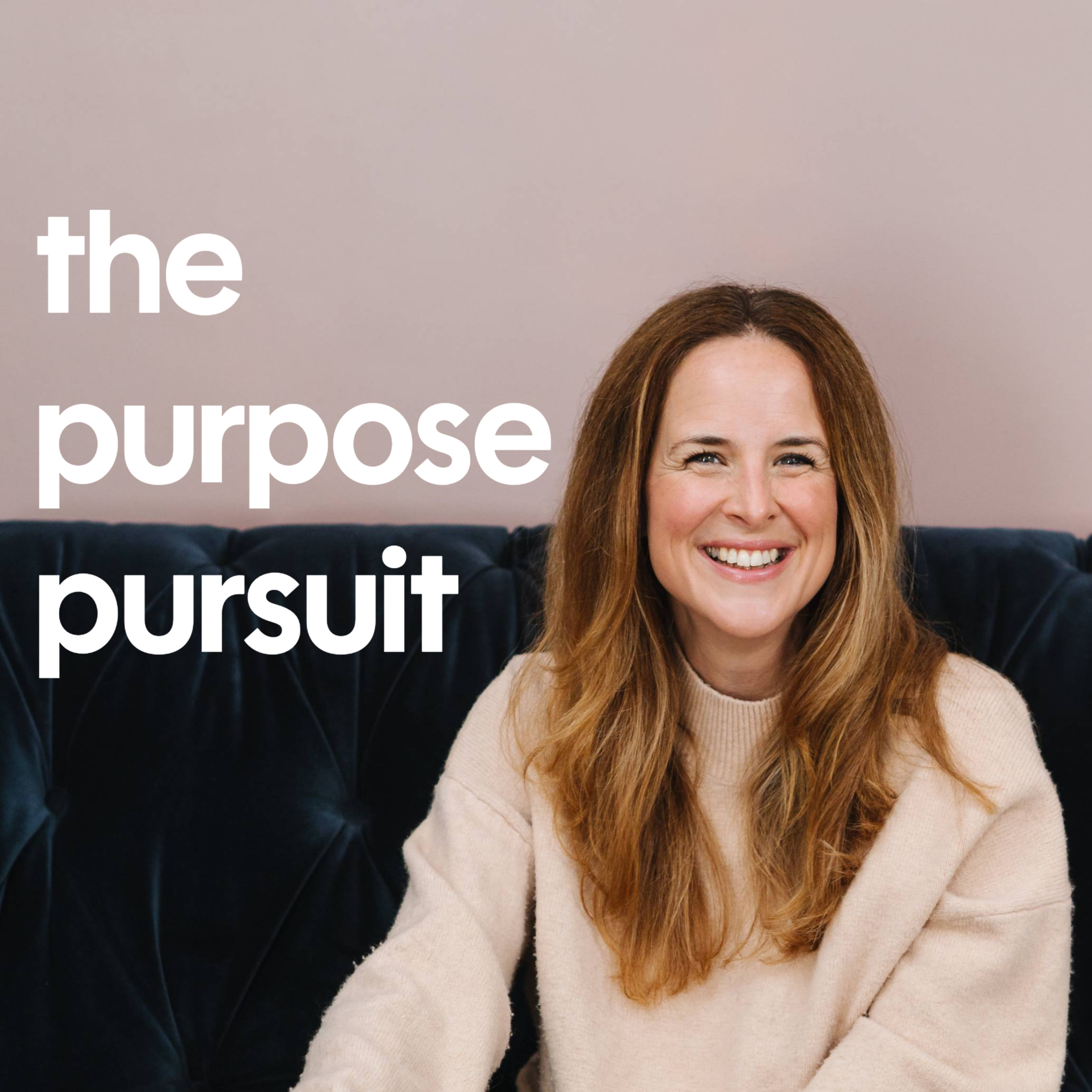 The Purpose Pursuit